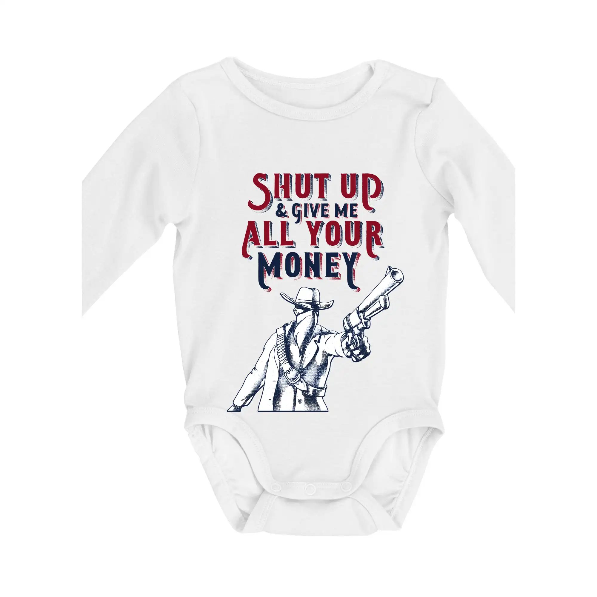 Ostatné nápisy - Shut Up and Give Me All Your Money - Body dojčenské s dlhým rukávom
