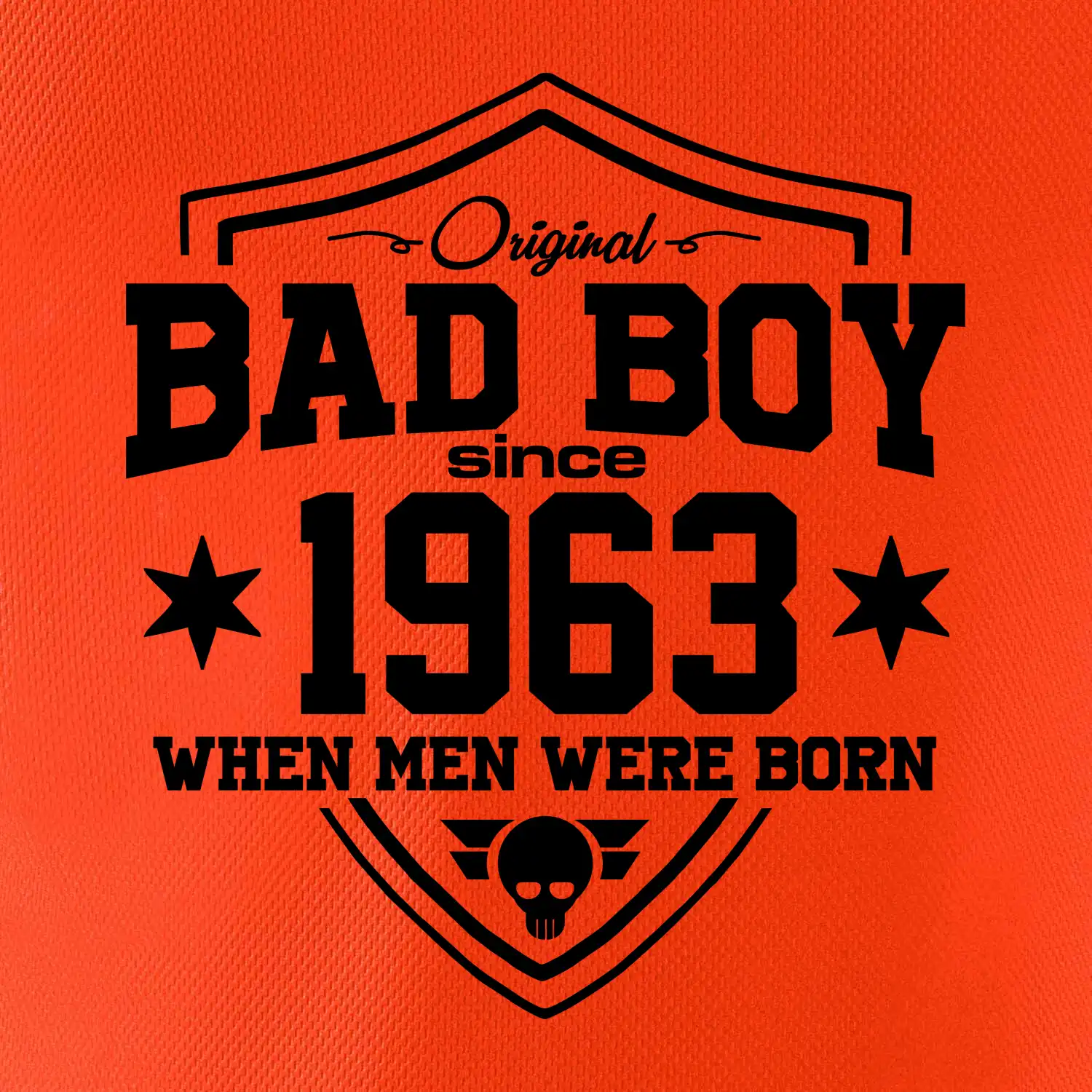 Bad boy since 1963