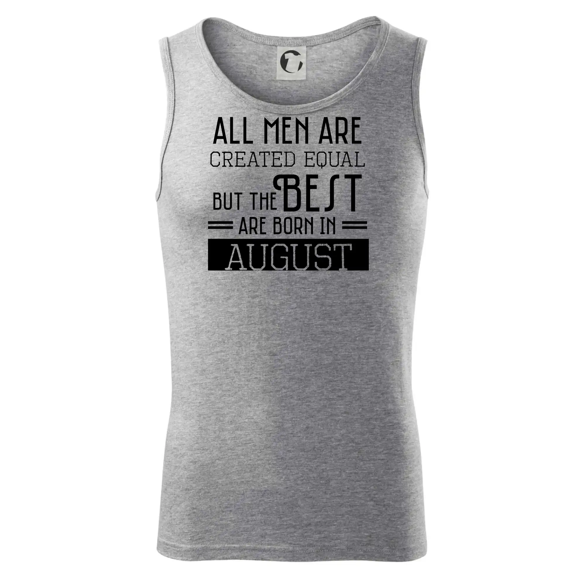 All men are created equal august