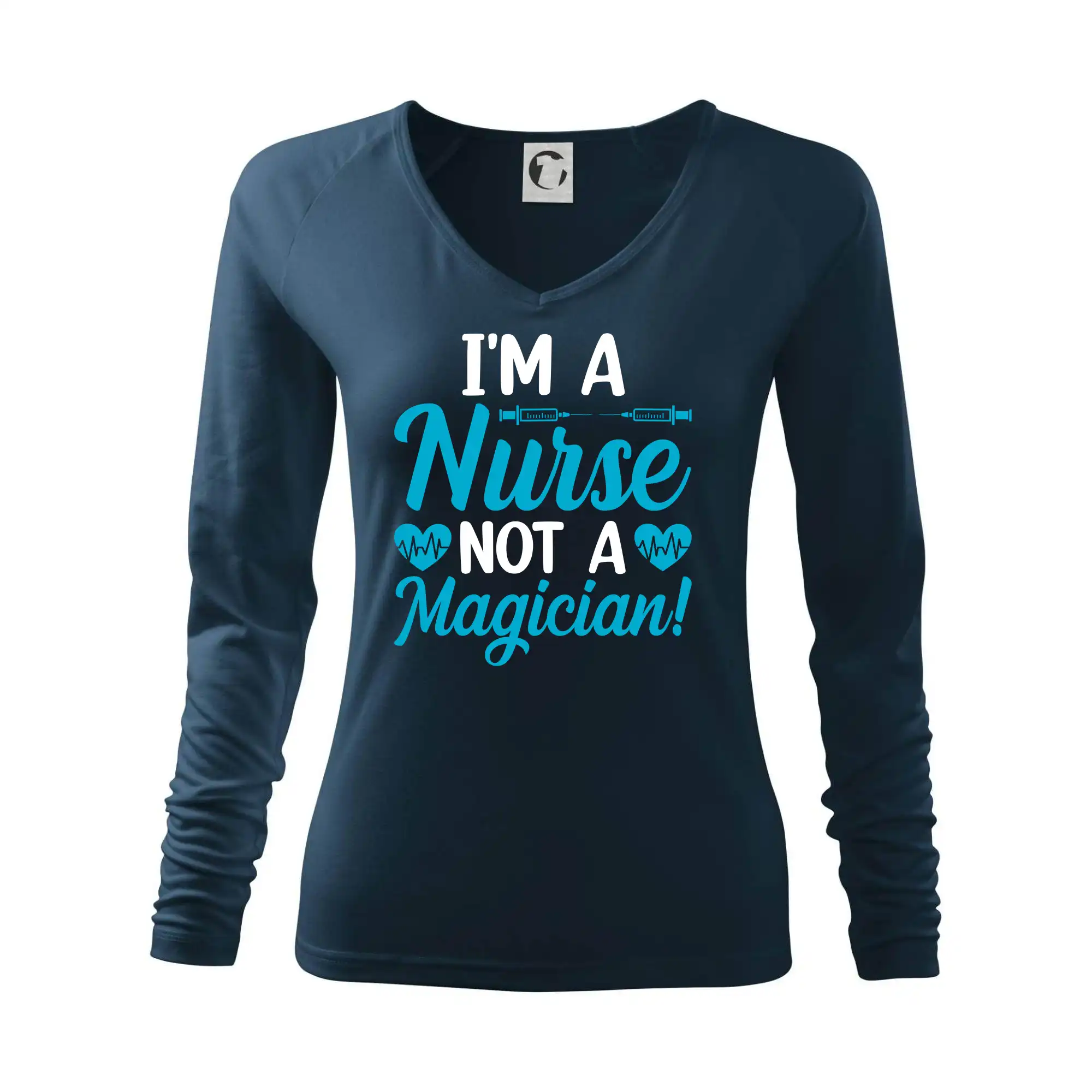 I'm a nurse not a magician