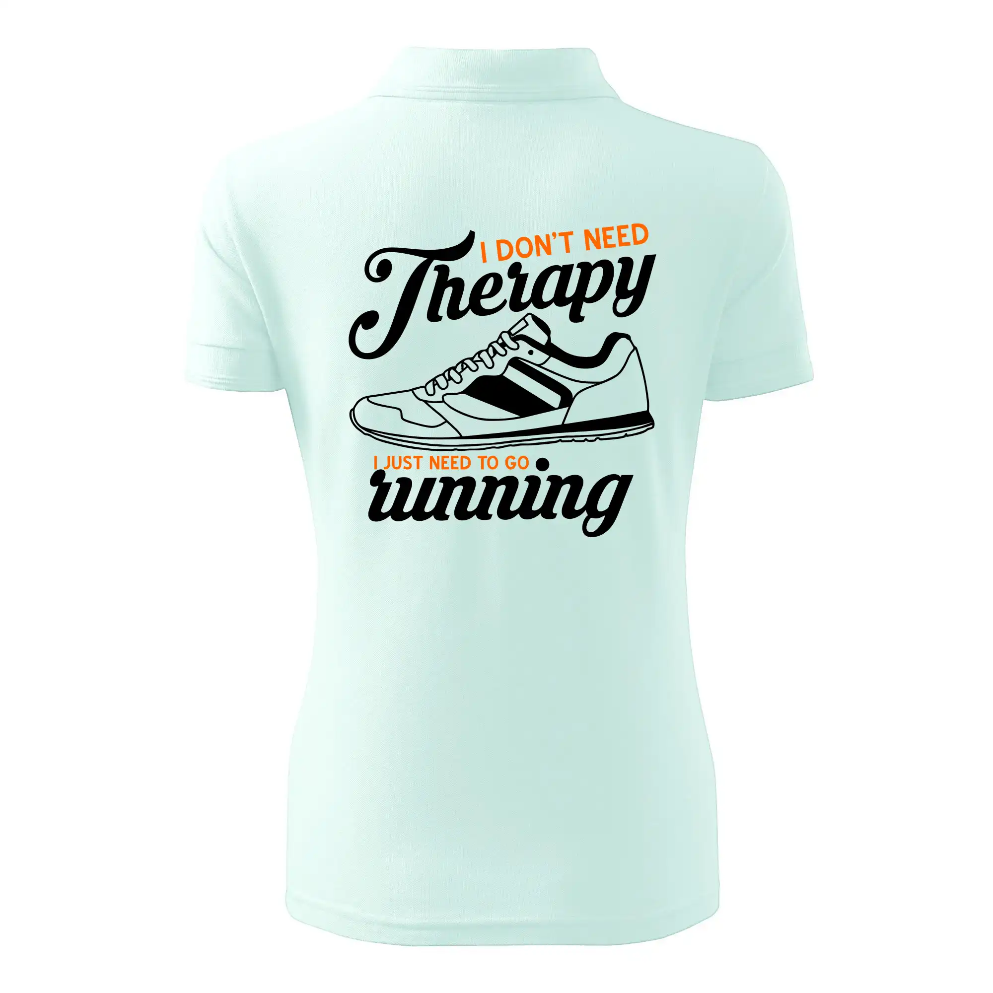 I don't need therapy running
