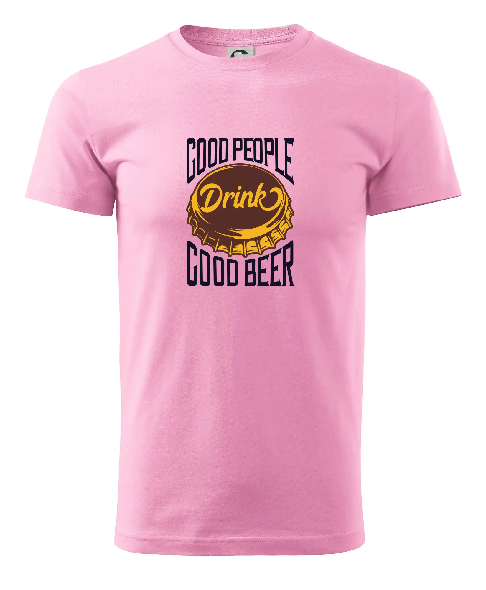 Good People Drink good Beer
