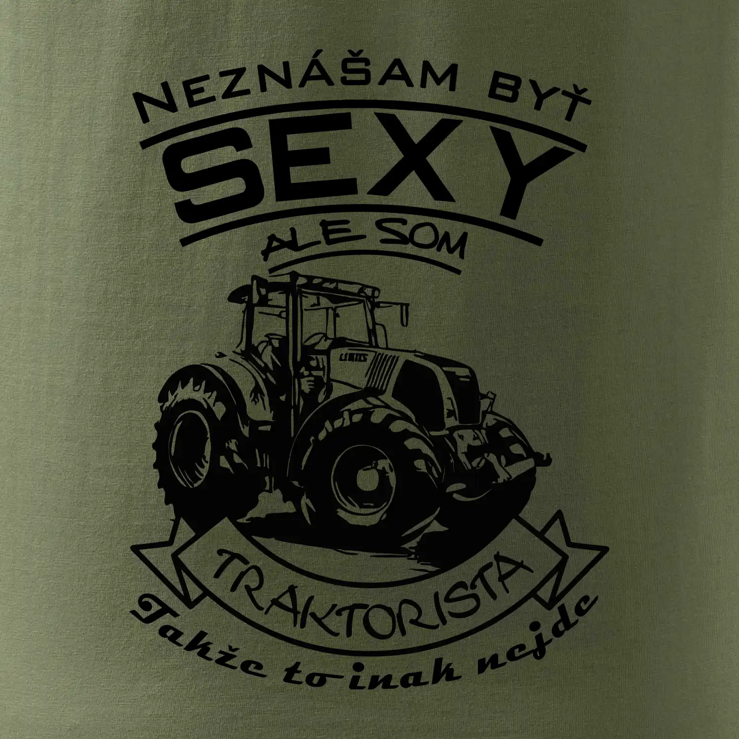 Neznášam byť sexy - Traktorista - Traktor