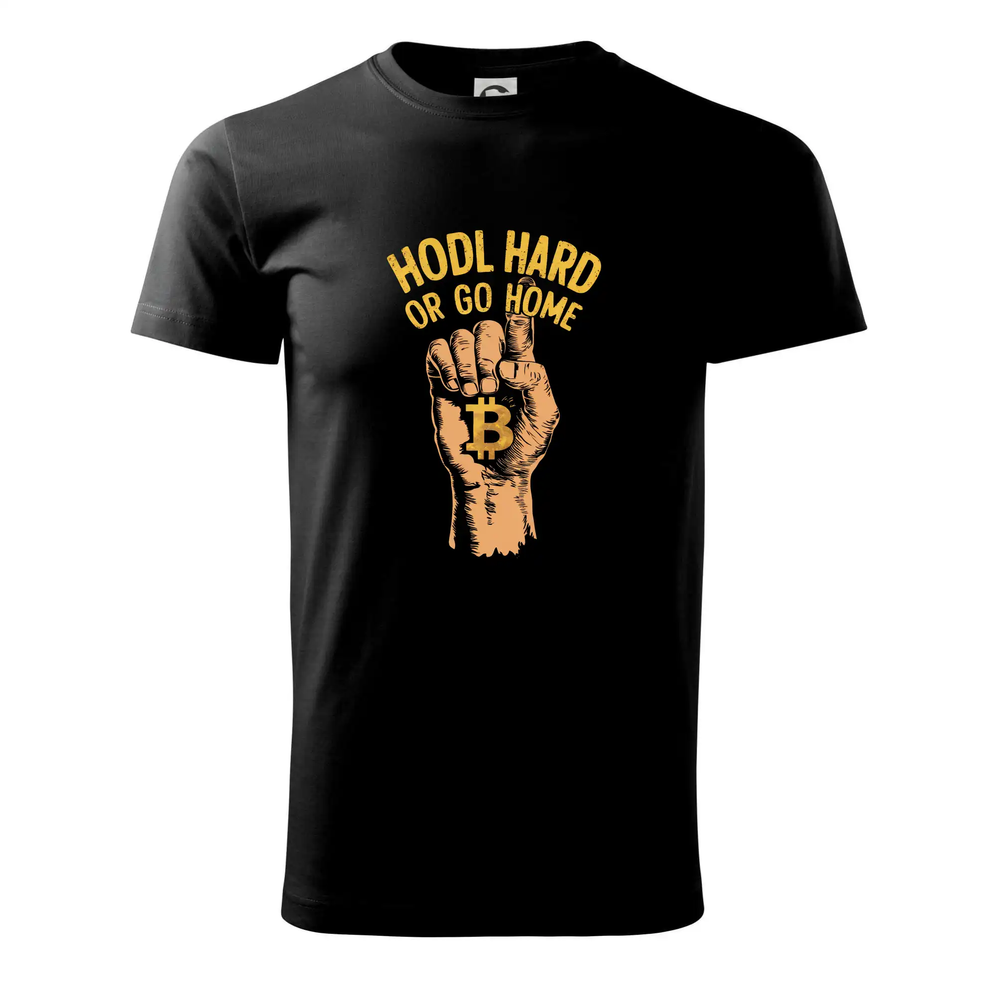 Ruka HODL Hard or Go Home - Klasické pánske tričko vyššej gramáže