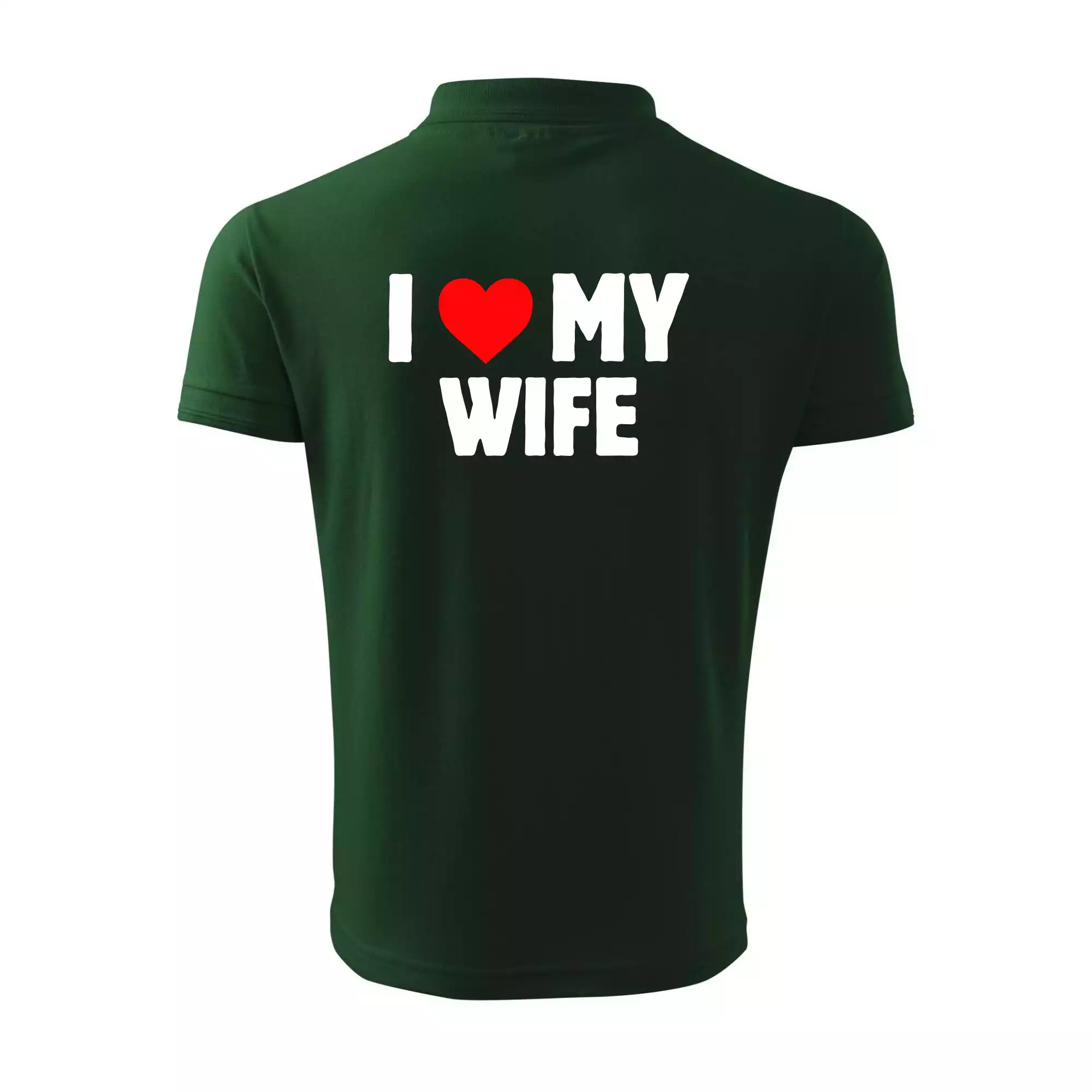 I love my wife