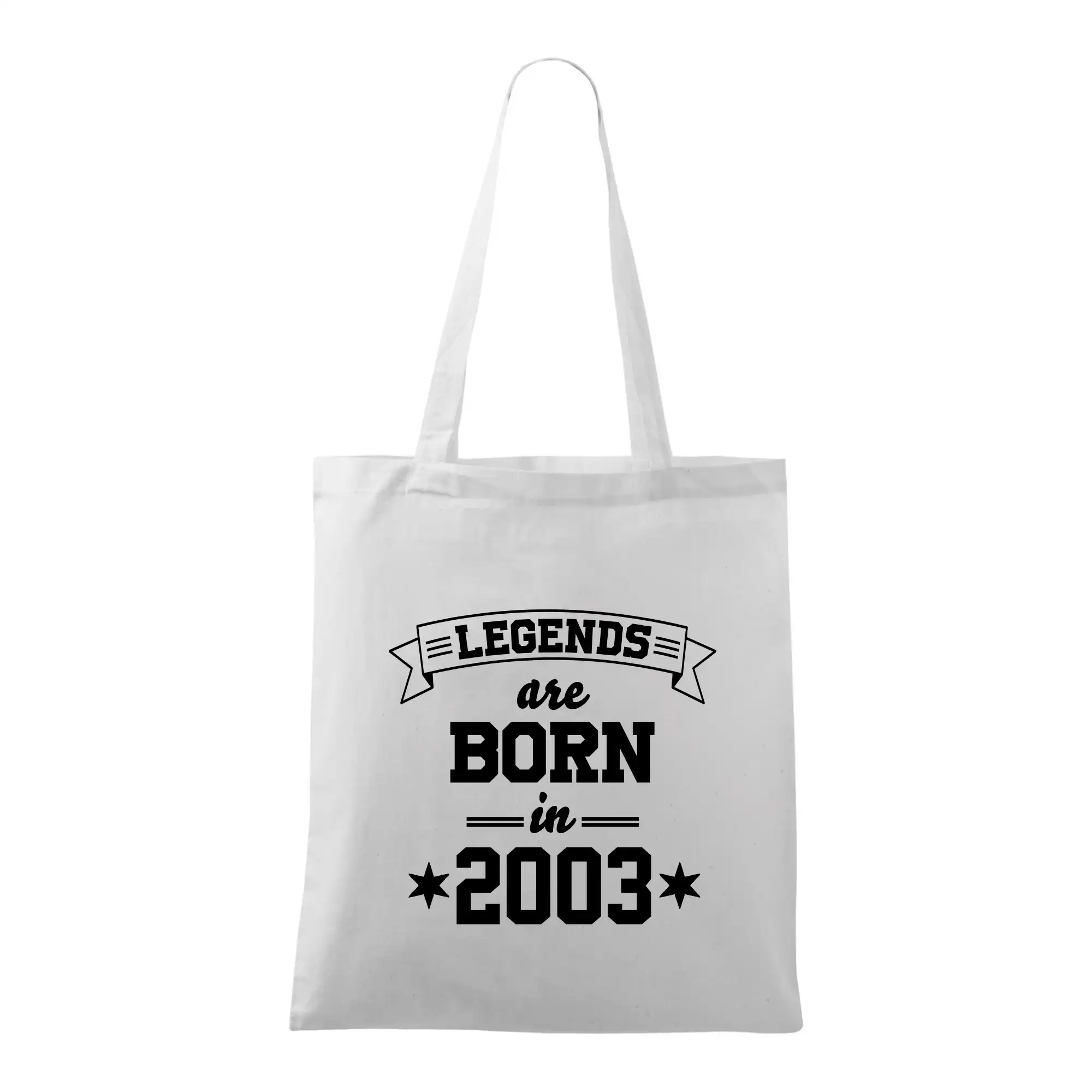 Tričká k narodeninám - Legends are born in 2003 - Taška bavlnená