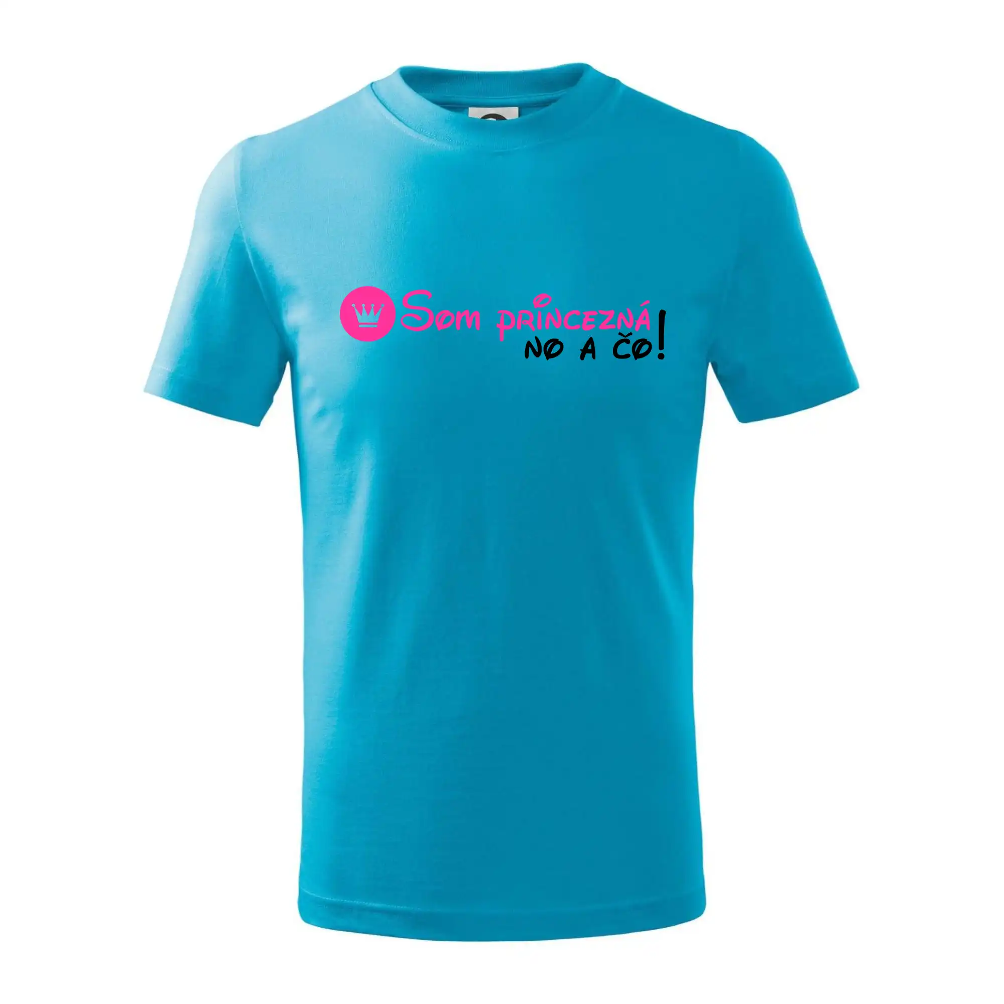 Som princezná No a čo!