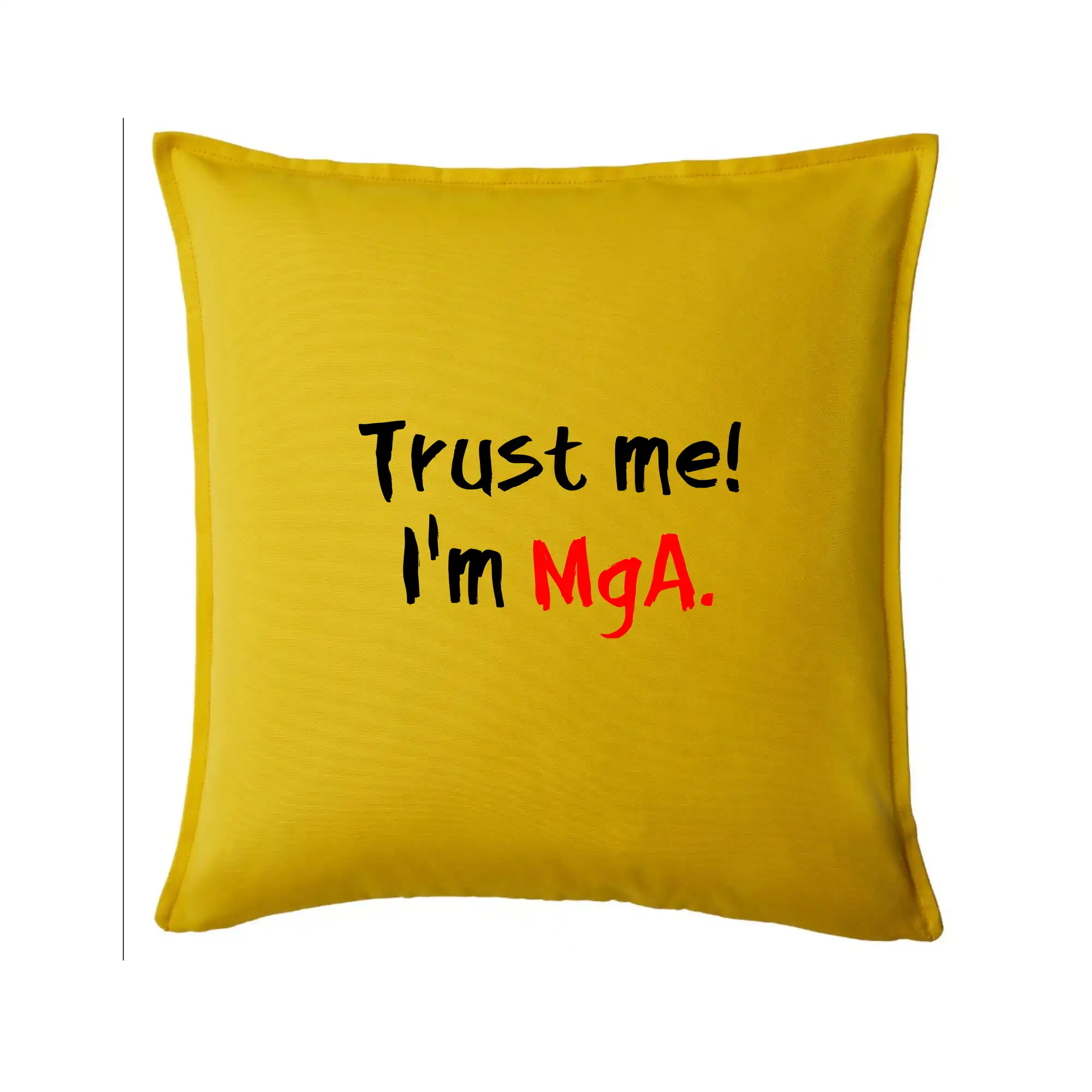 Trust me I´m  MgA. / Věř mi jsem MgA.