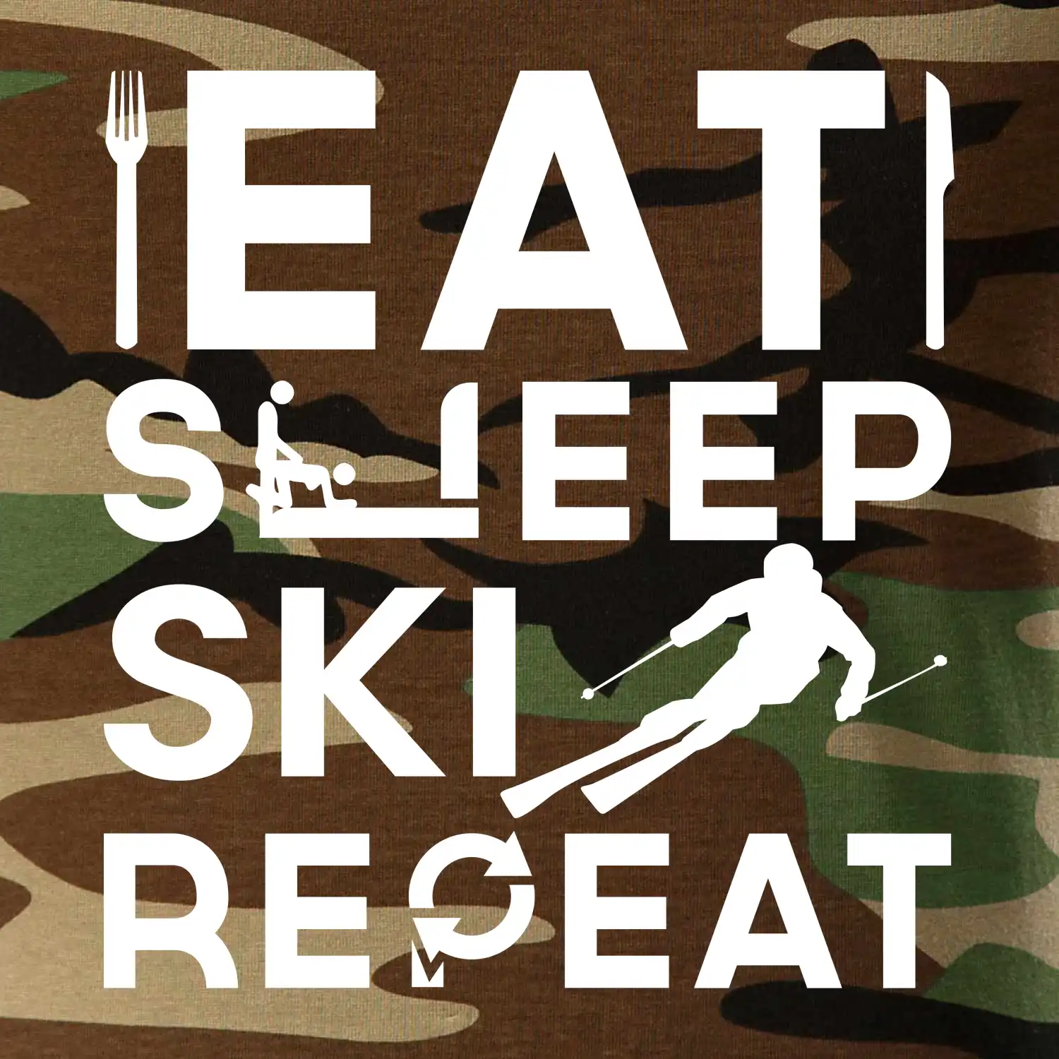 Eat sleep ski repeat