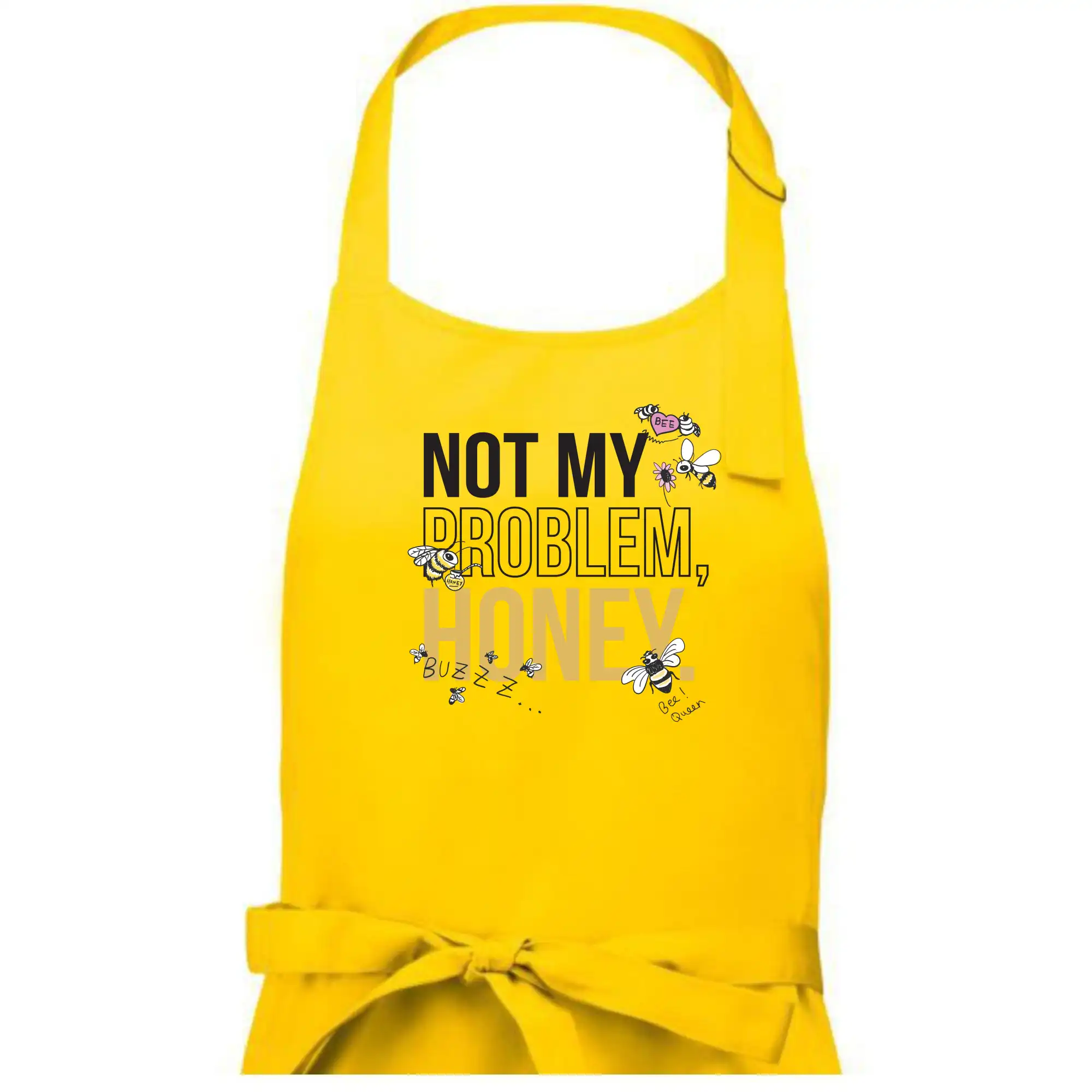 Not my problem, honey