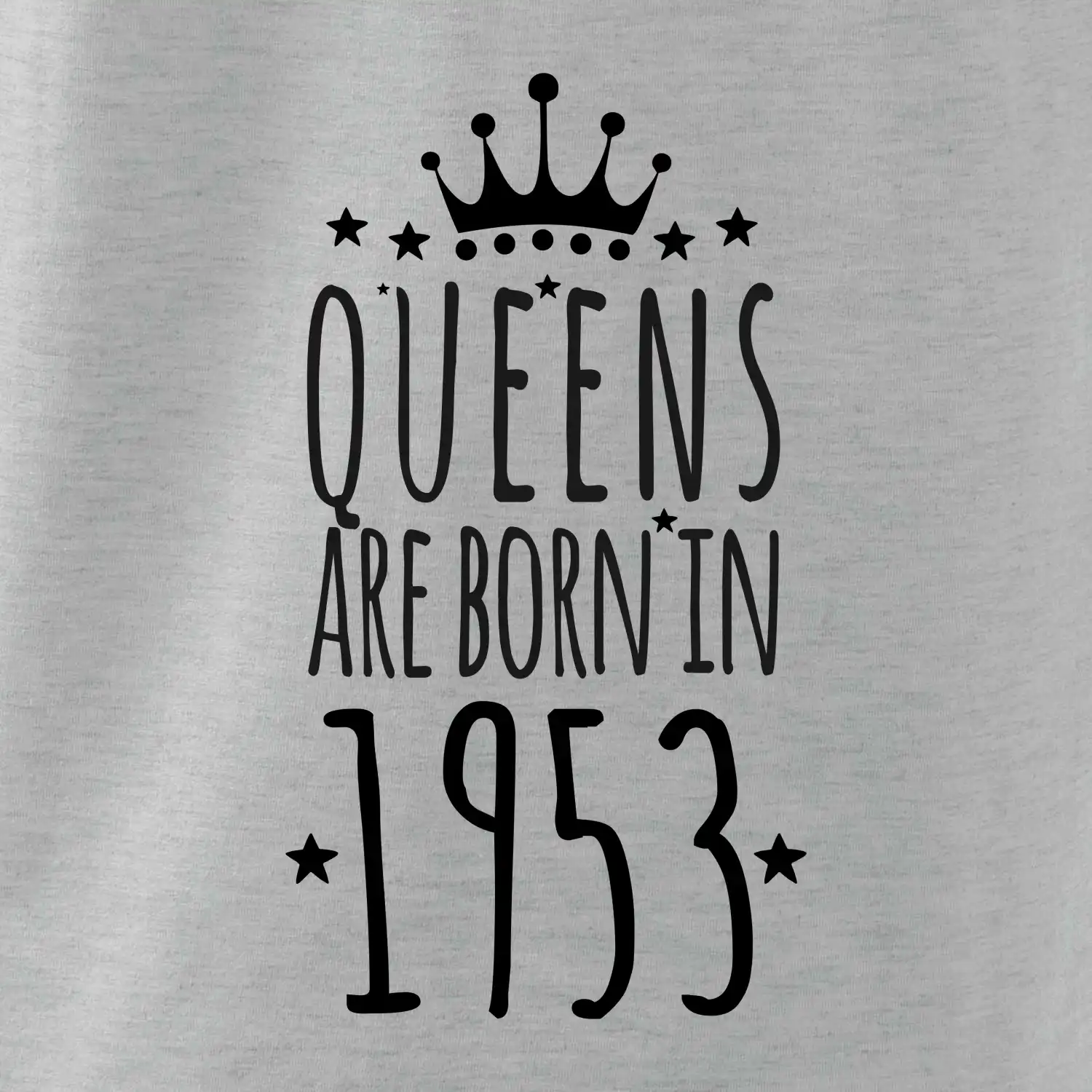 Queens are born in 1953