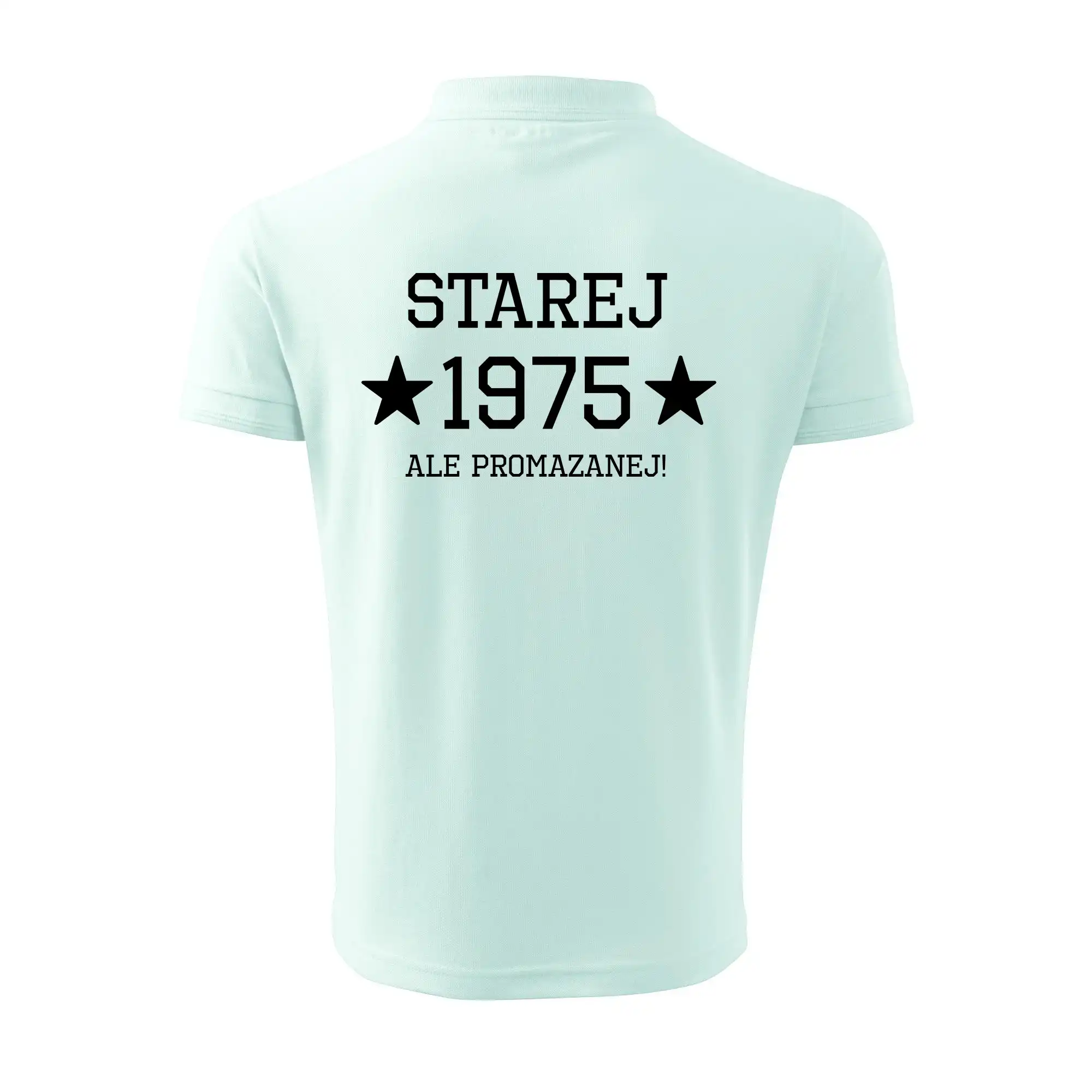 Starej ale promazanej