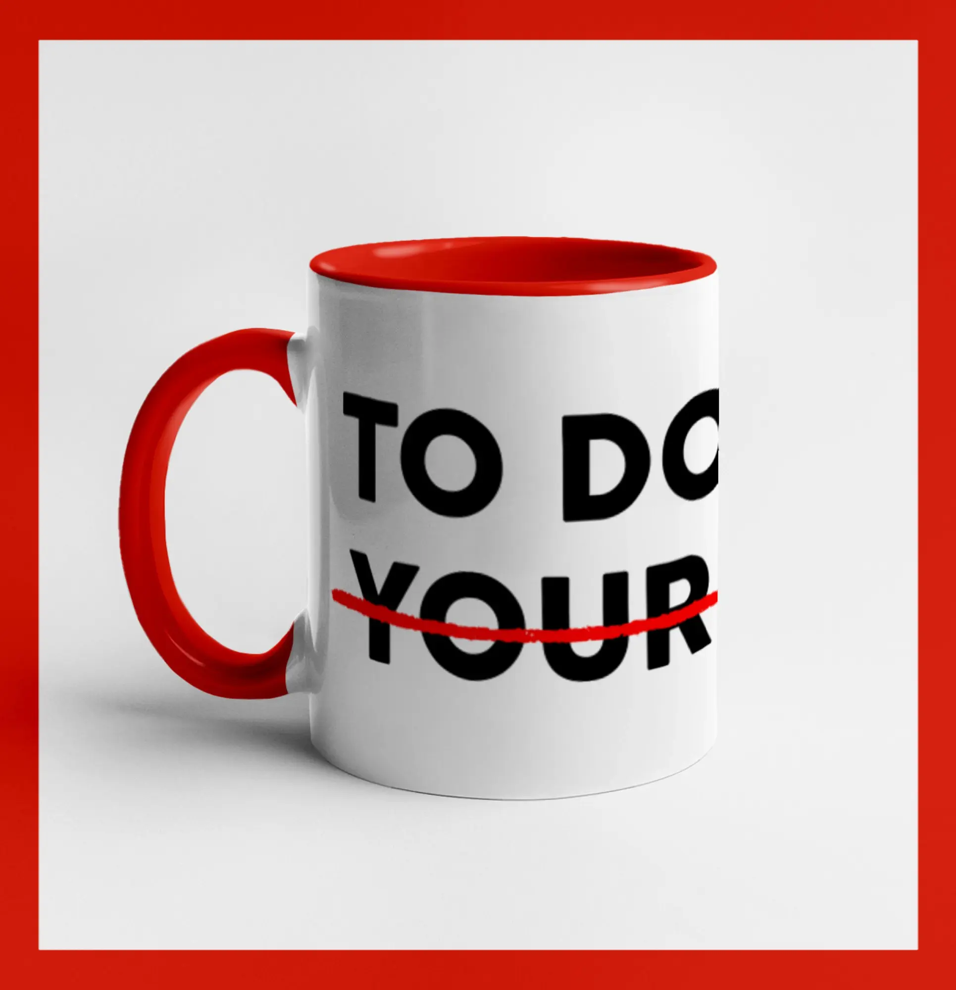 To do list: Your mom