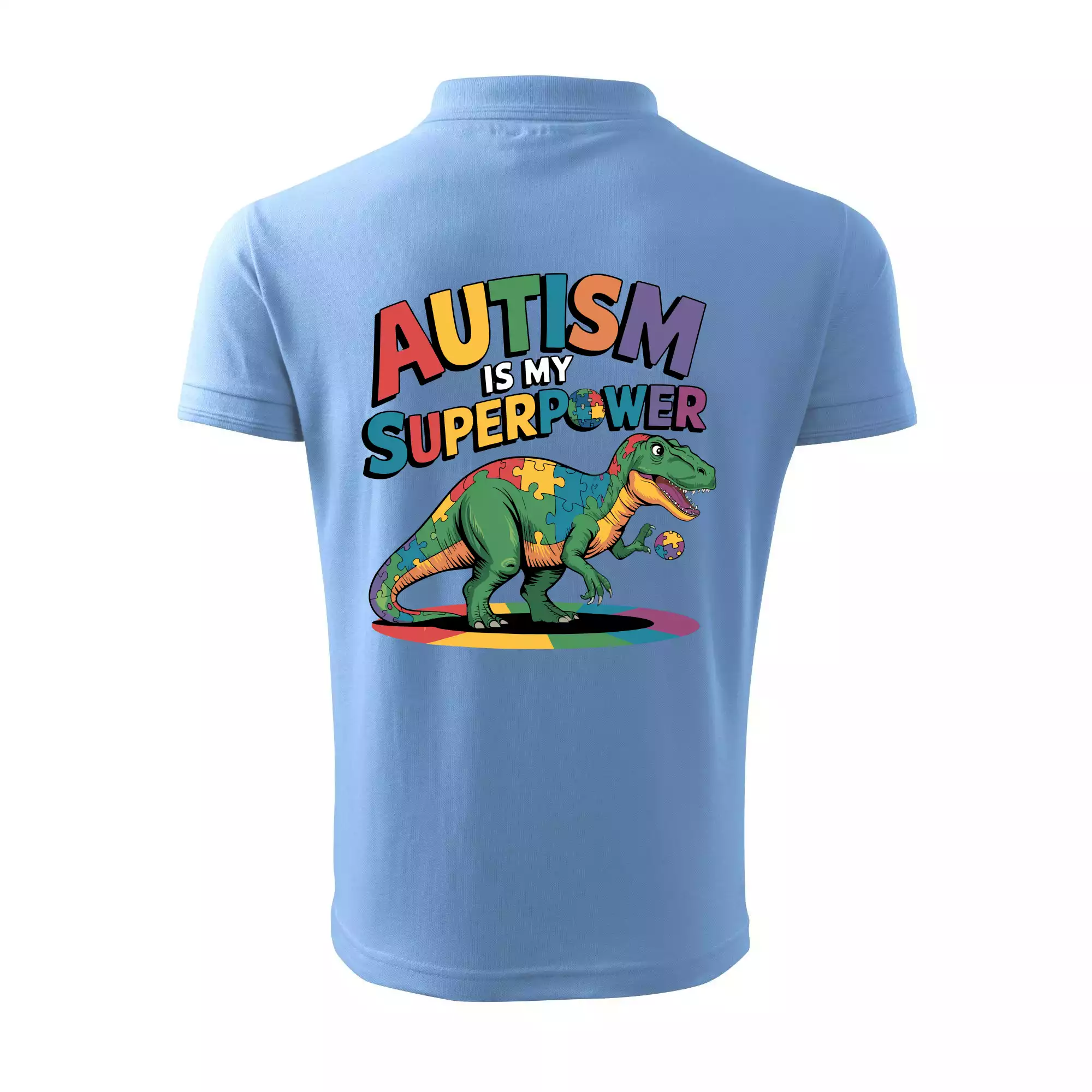 Autism is my superpower dinosaurus