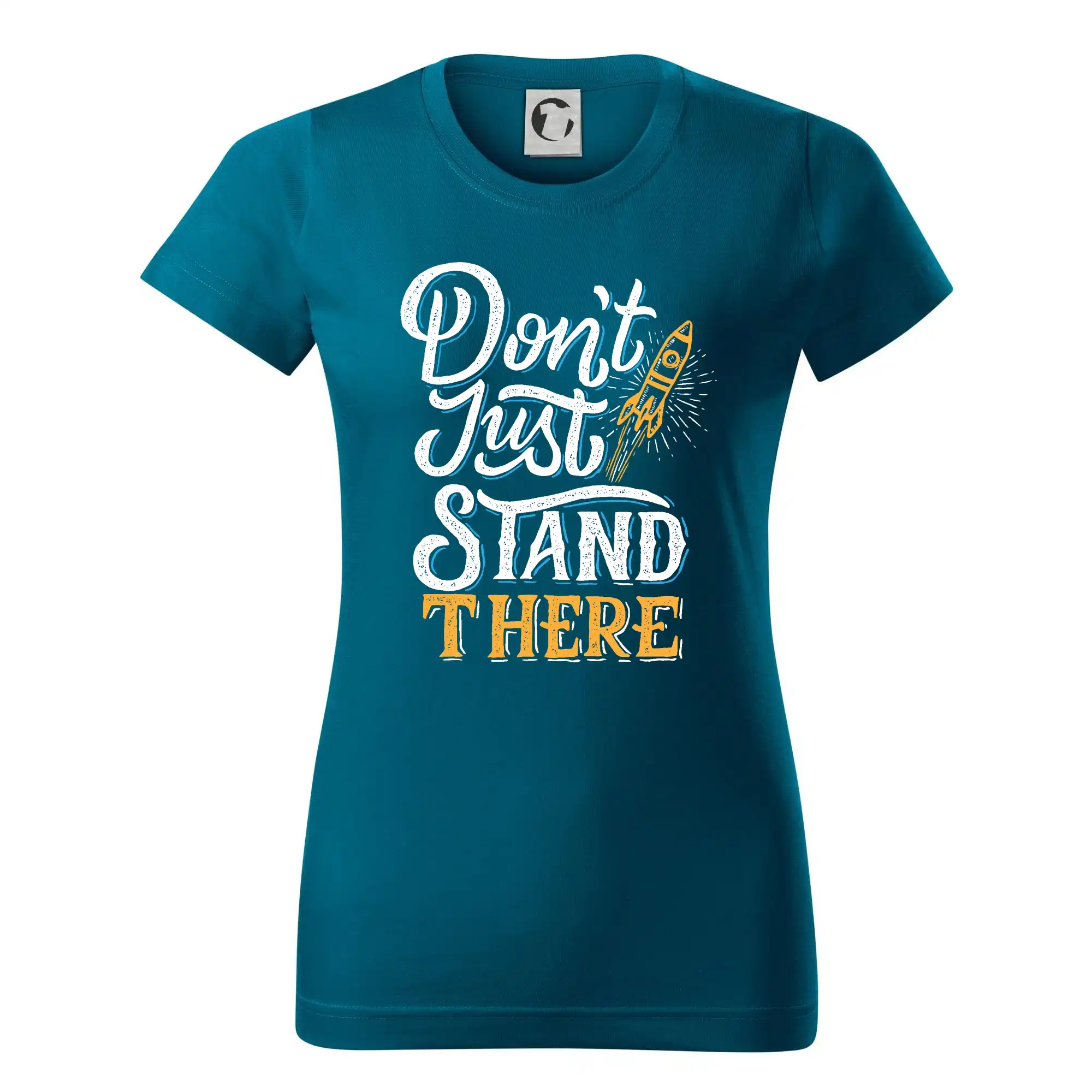 Vesmirne tričká - Don't Just Stand There - Dámske tričko basic - ľahko voľnejšie a dlhšie