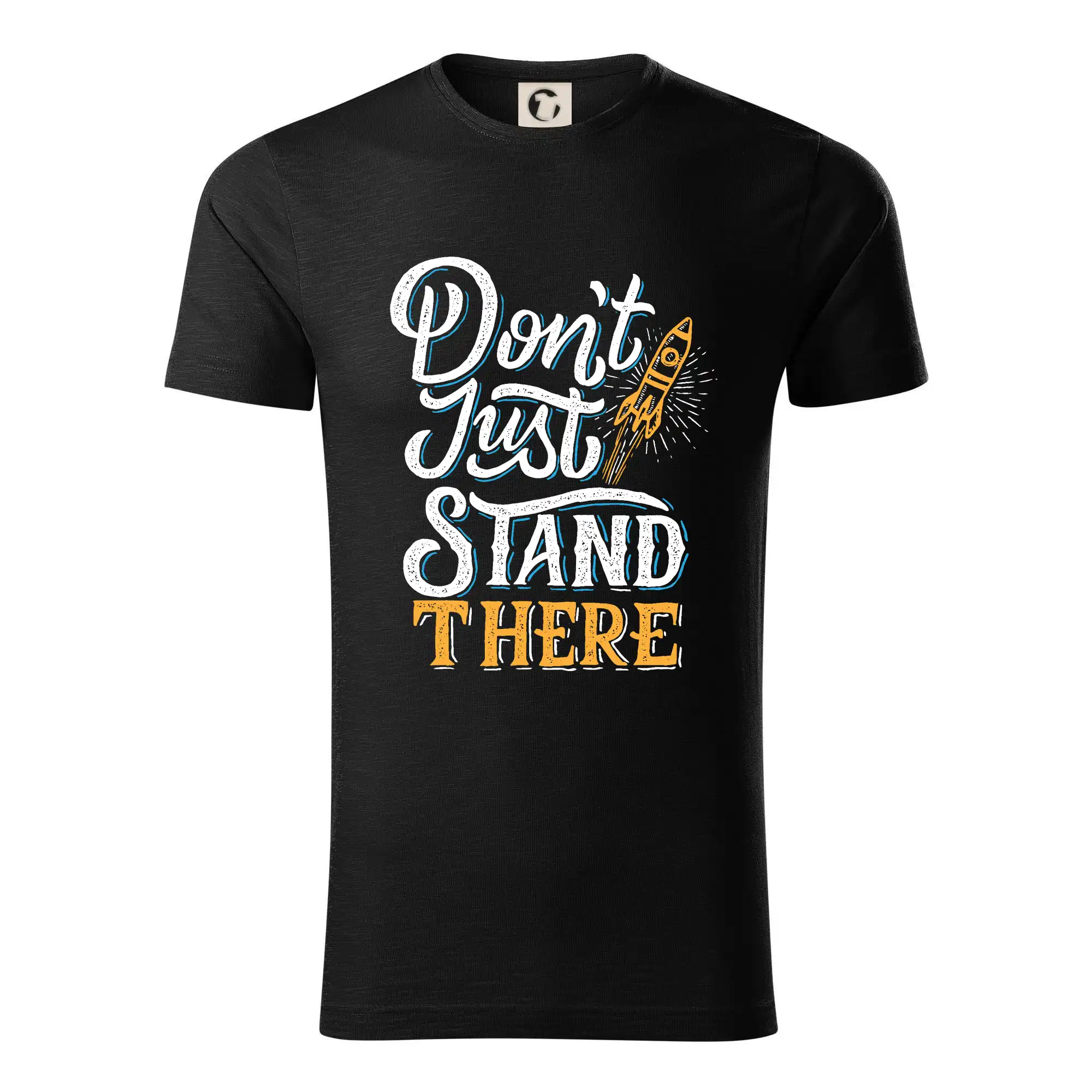 Don't Just Stand There