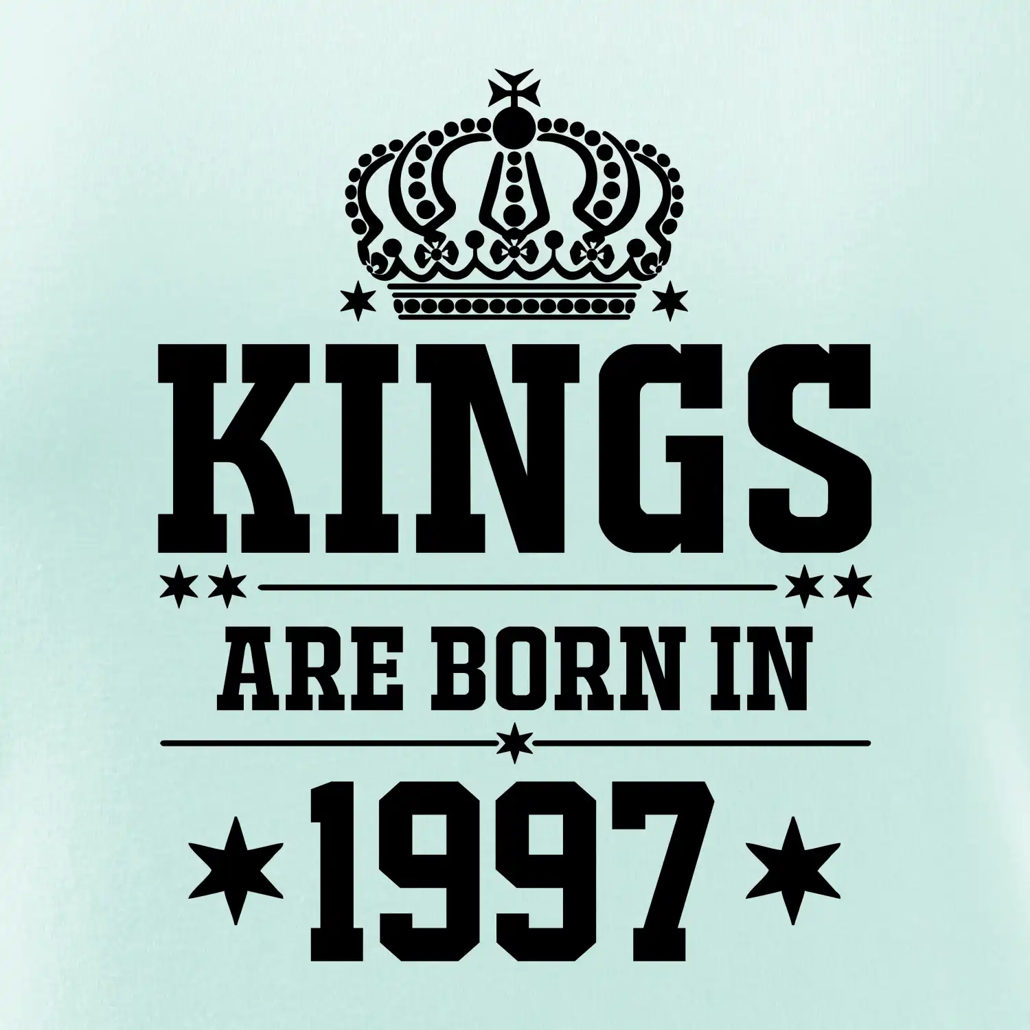 Kings are born in 1997