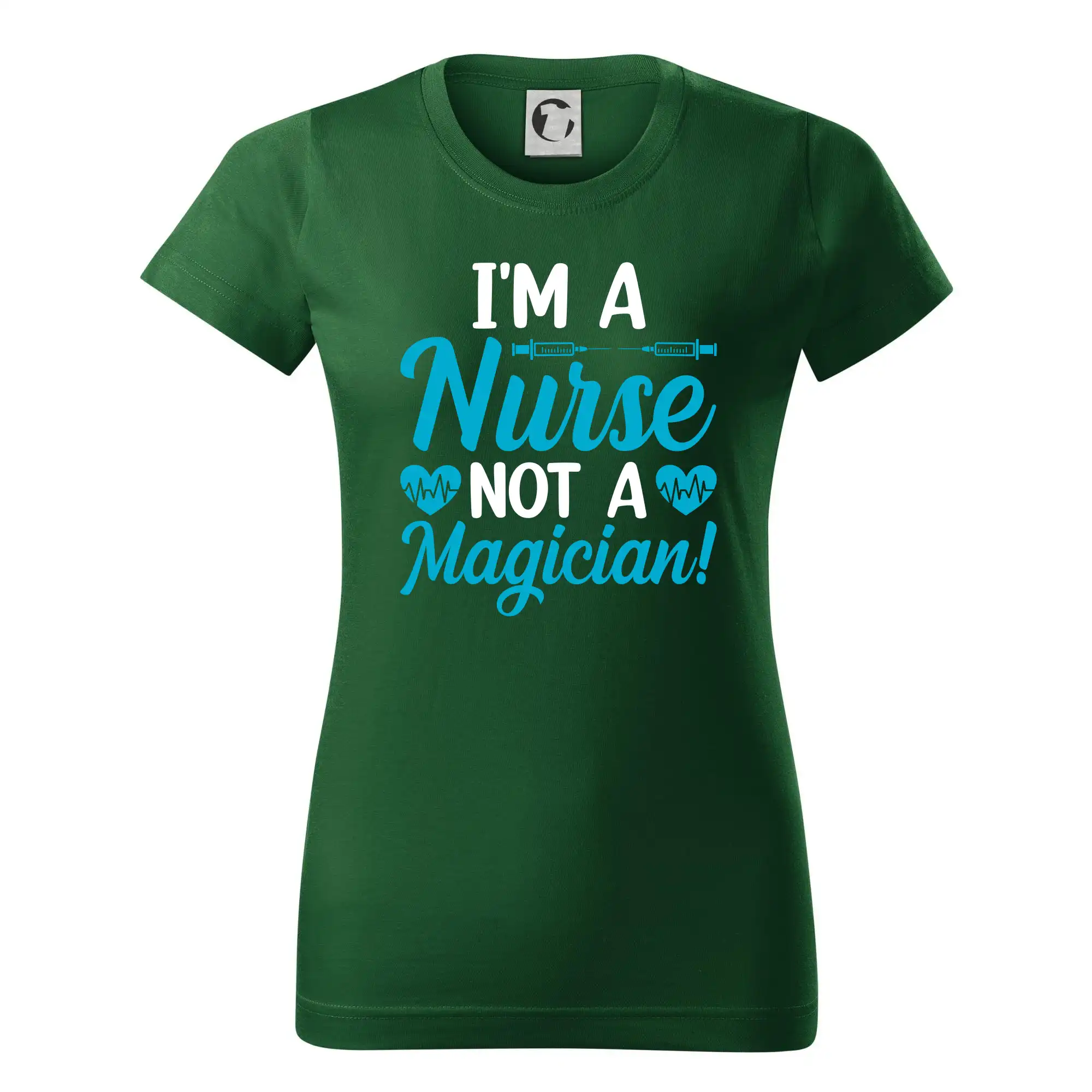 I'm a nurse not a magician - Dámske tričko basic - ľahko voľnejšie a dlhšie