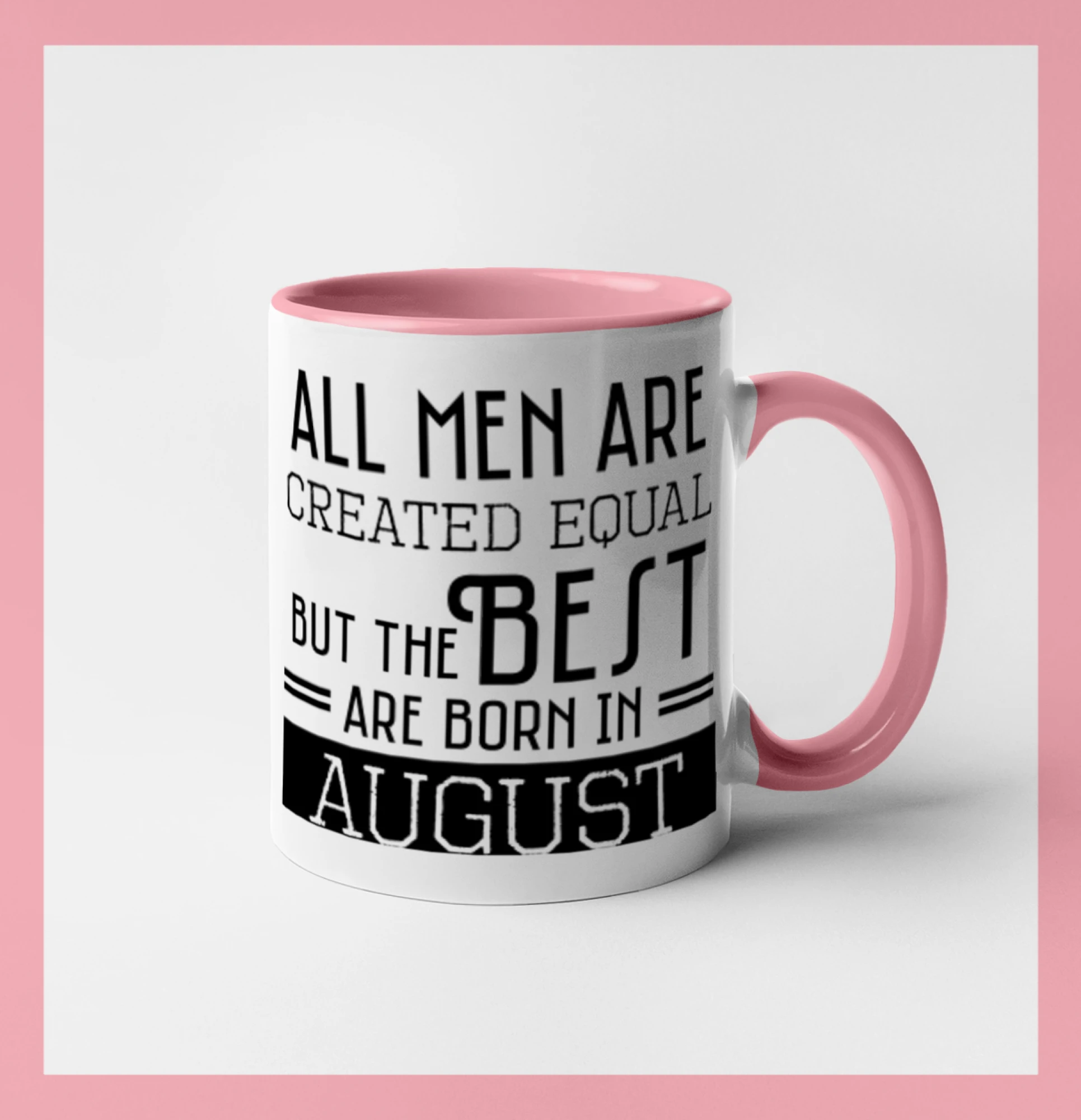 All men are created equal august