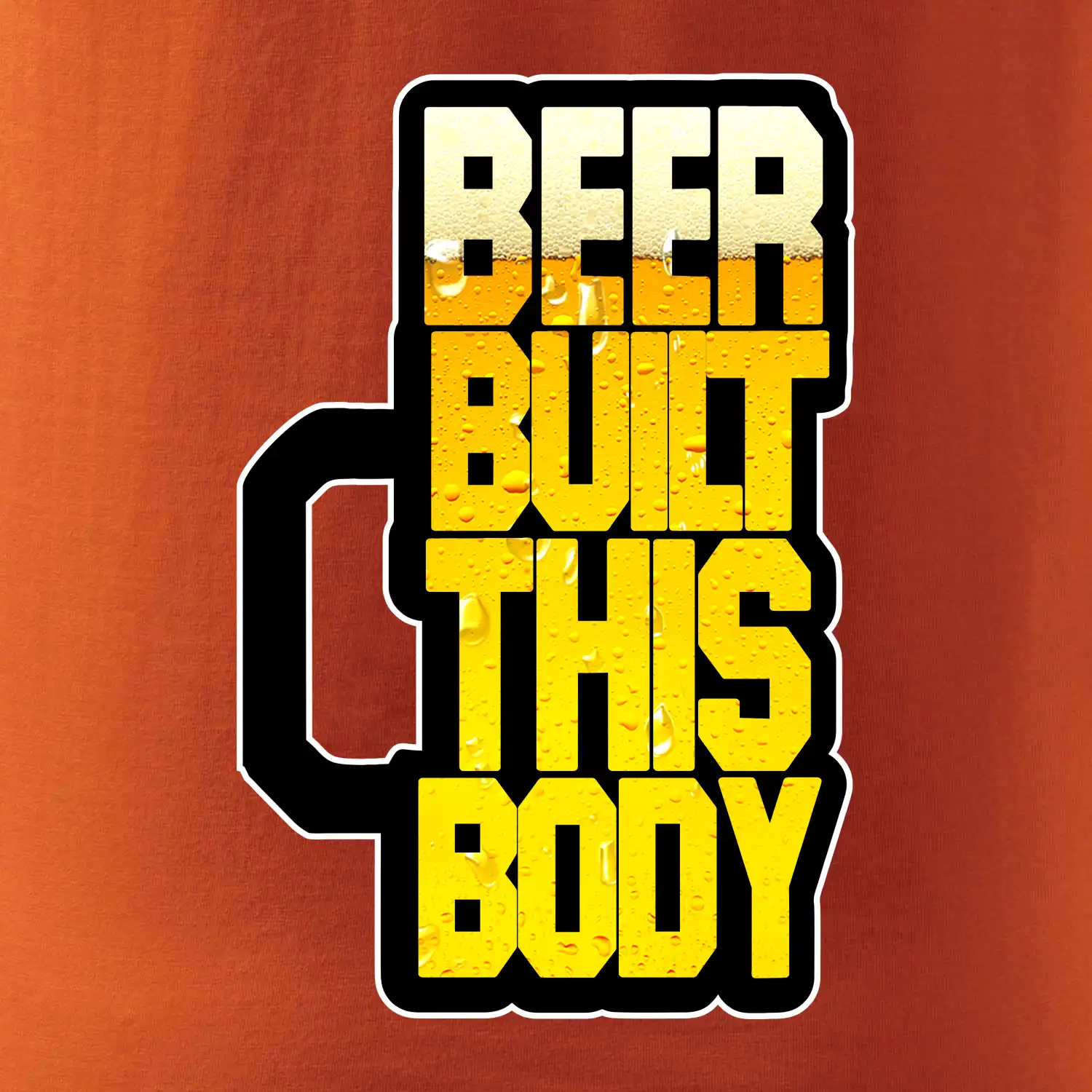 Beer built this body