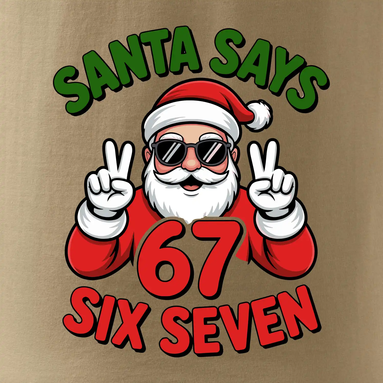 Santa says 67