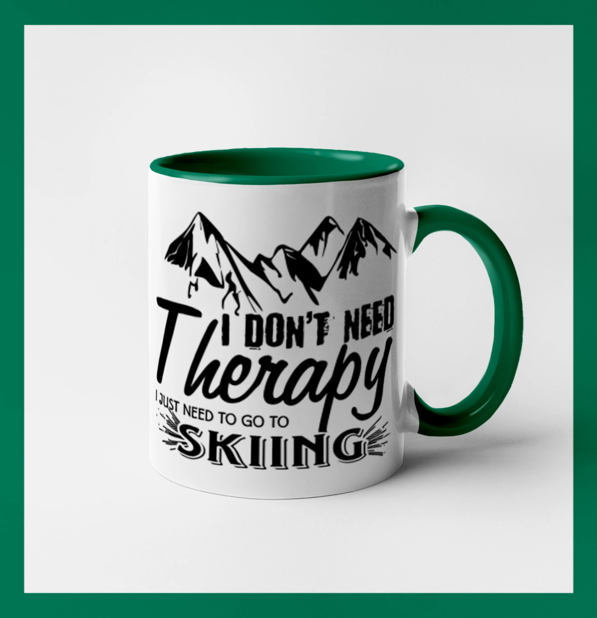 I dont need therapy - Skiing I dont need therapy - Skiing