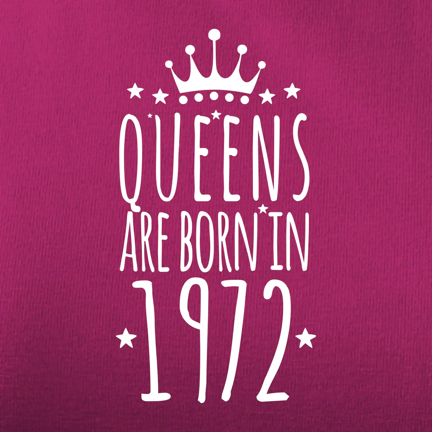 Queens are born in 1972