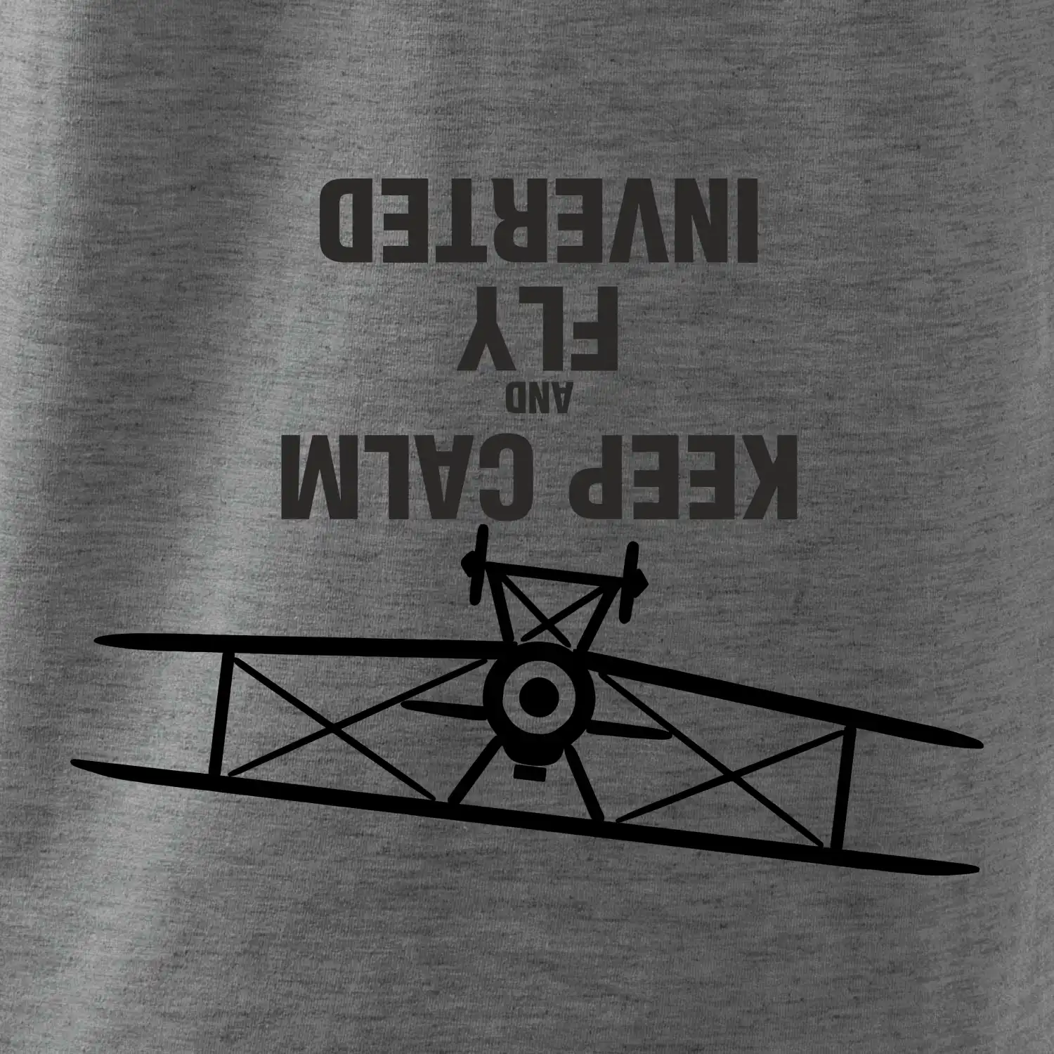 Keep Calm and Fly Inverted