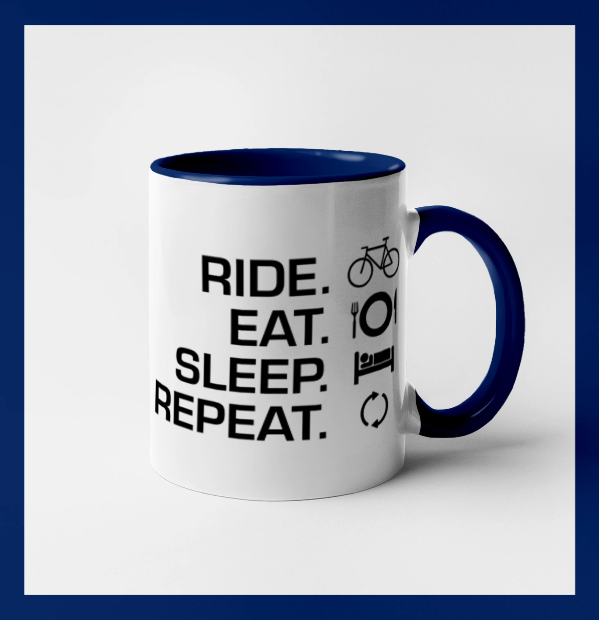 Ride Eat Sleep Repeat kolo