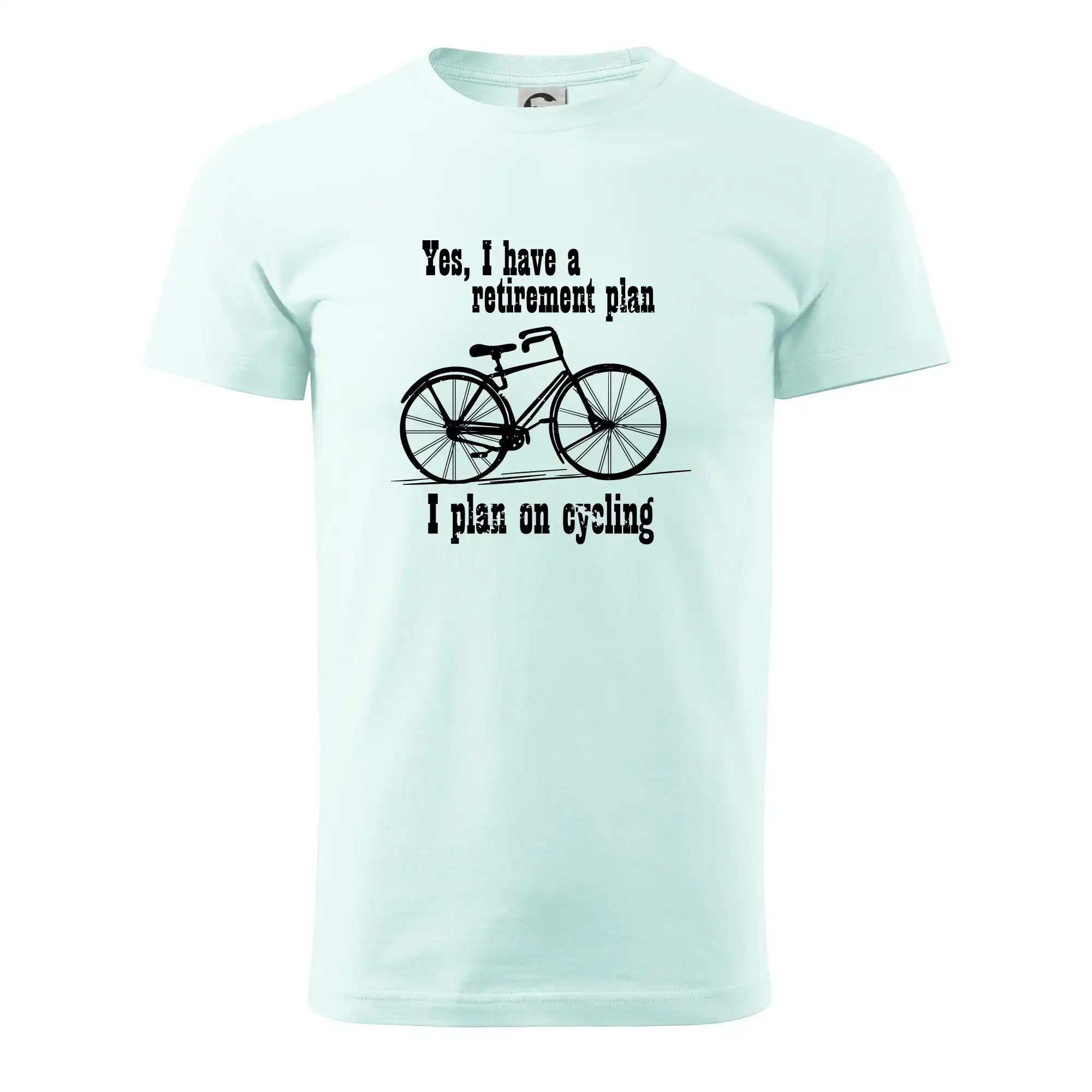 Tričko ako darček pre cyklistu - Staré koleso - Yes, I have a retirement plan, Aj plan on cycling - Klasické pánske tričko vyššej gramáže