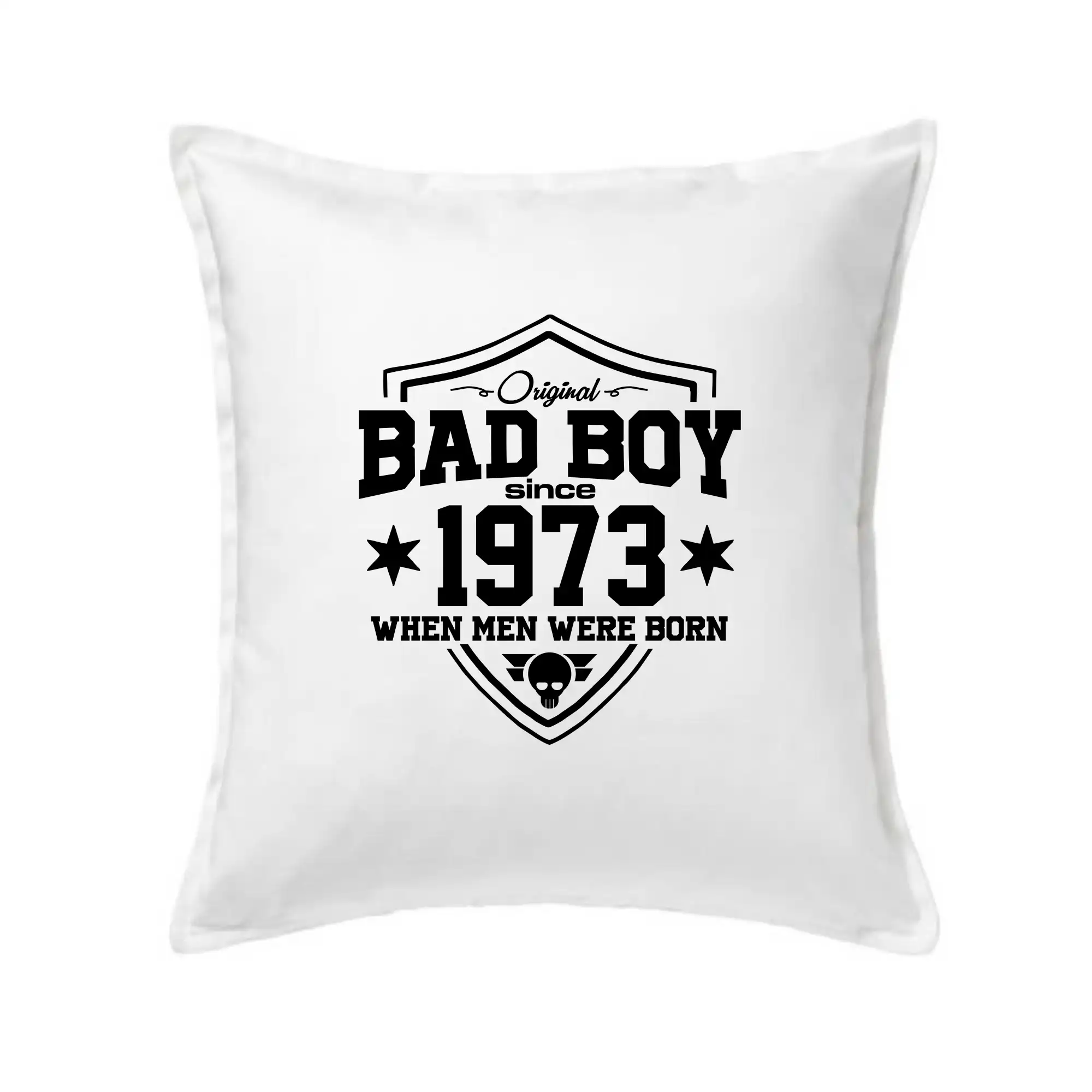 Bad boy since 1973