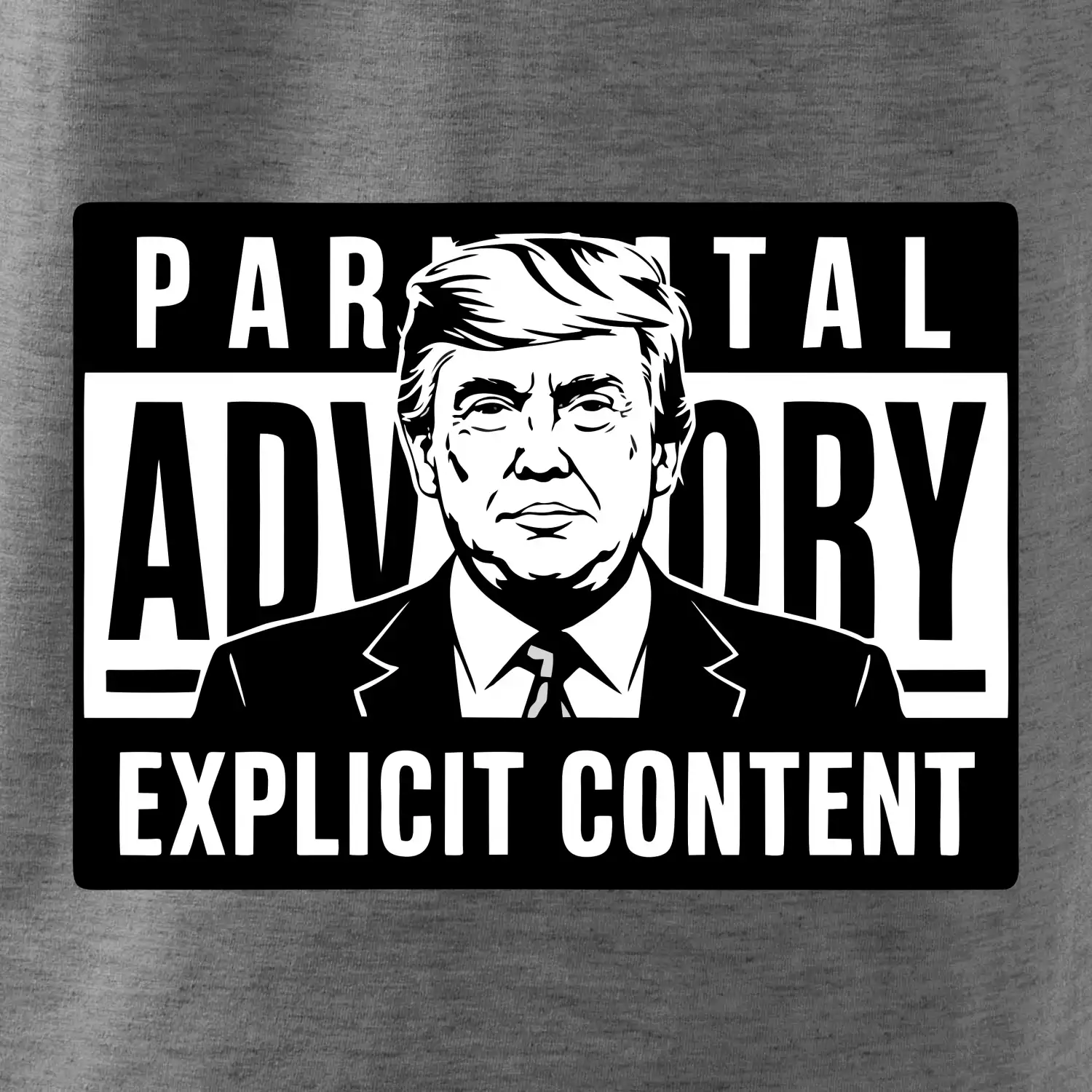 Parental advisory Trump