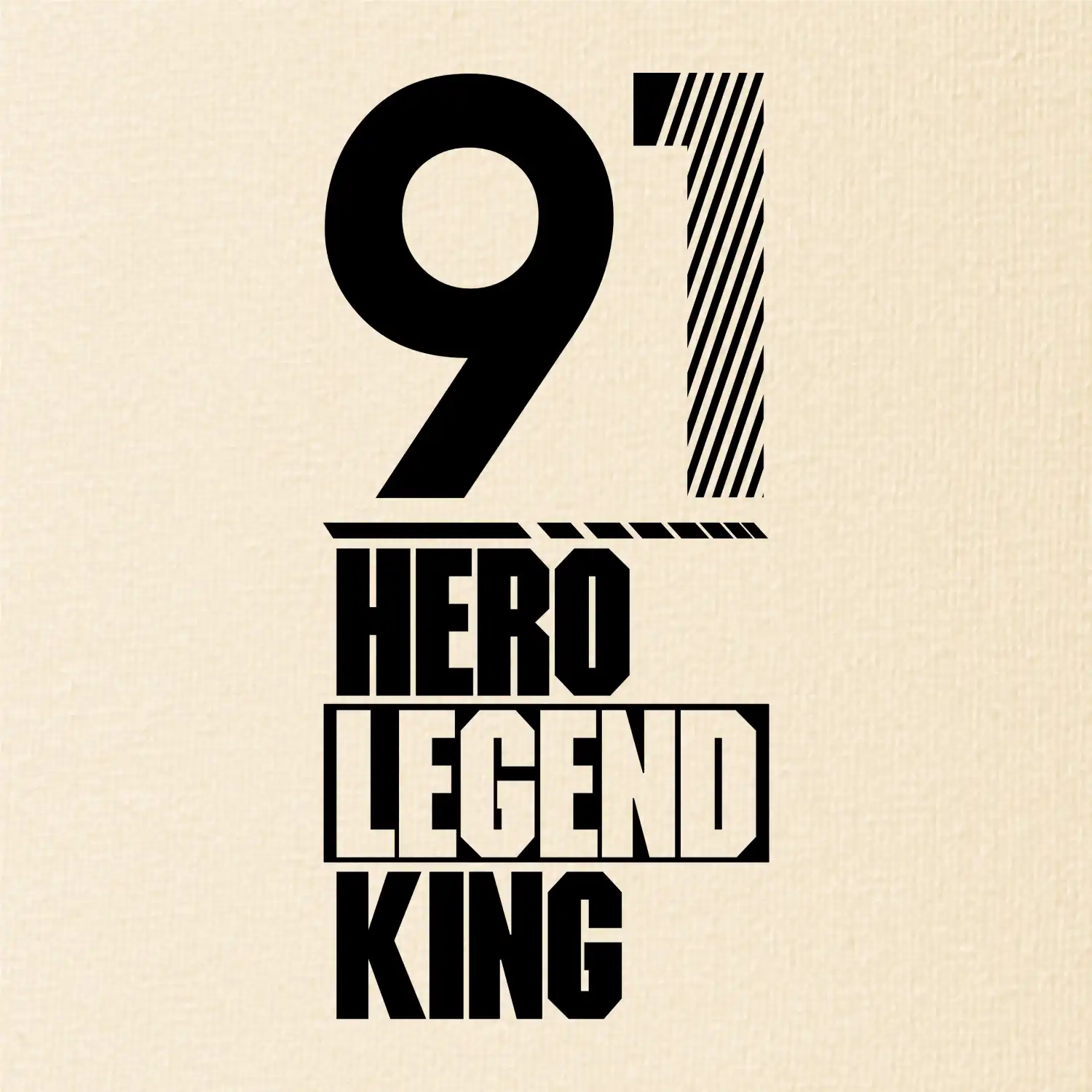 Hero, Legend, King 1991
