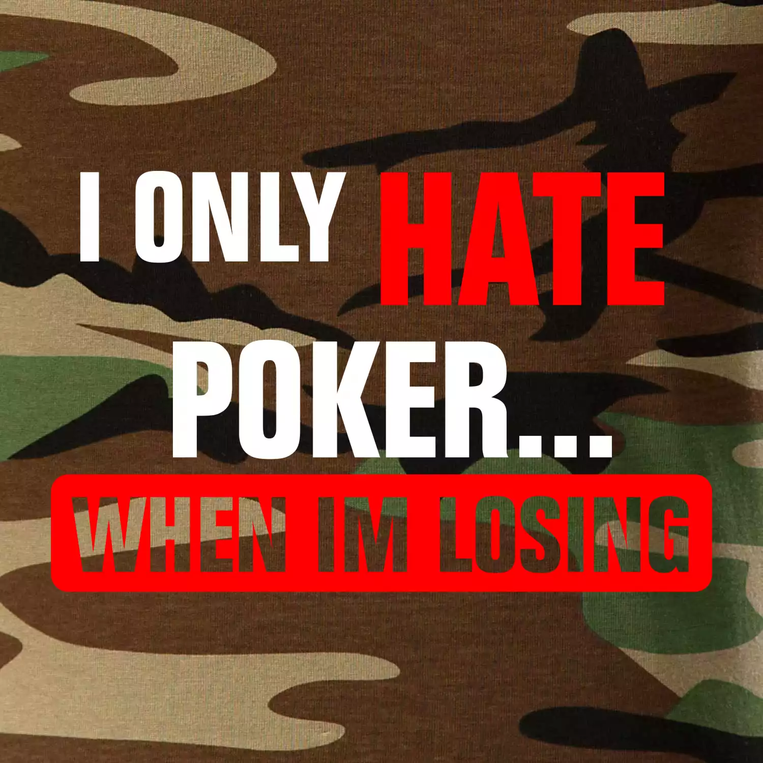 Hate poker