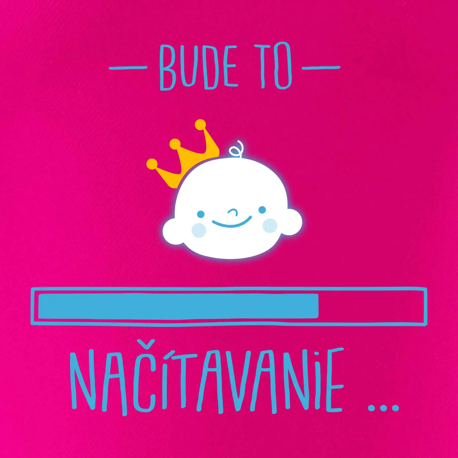 Bude to ... načítavanie - modré SK