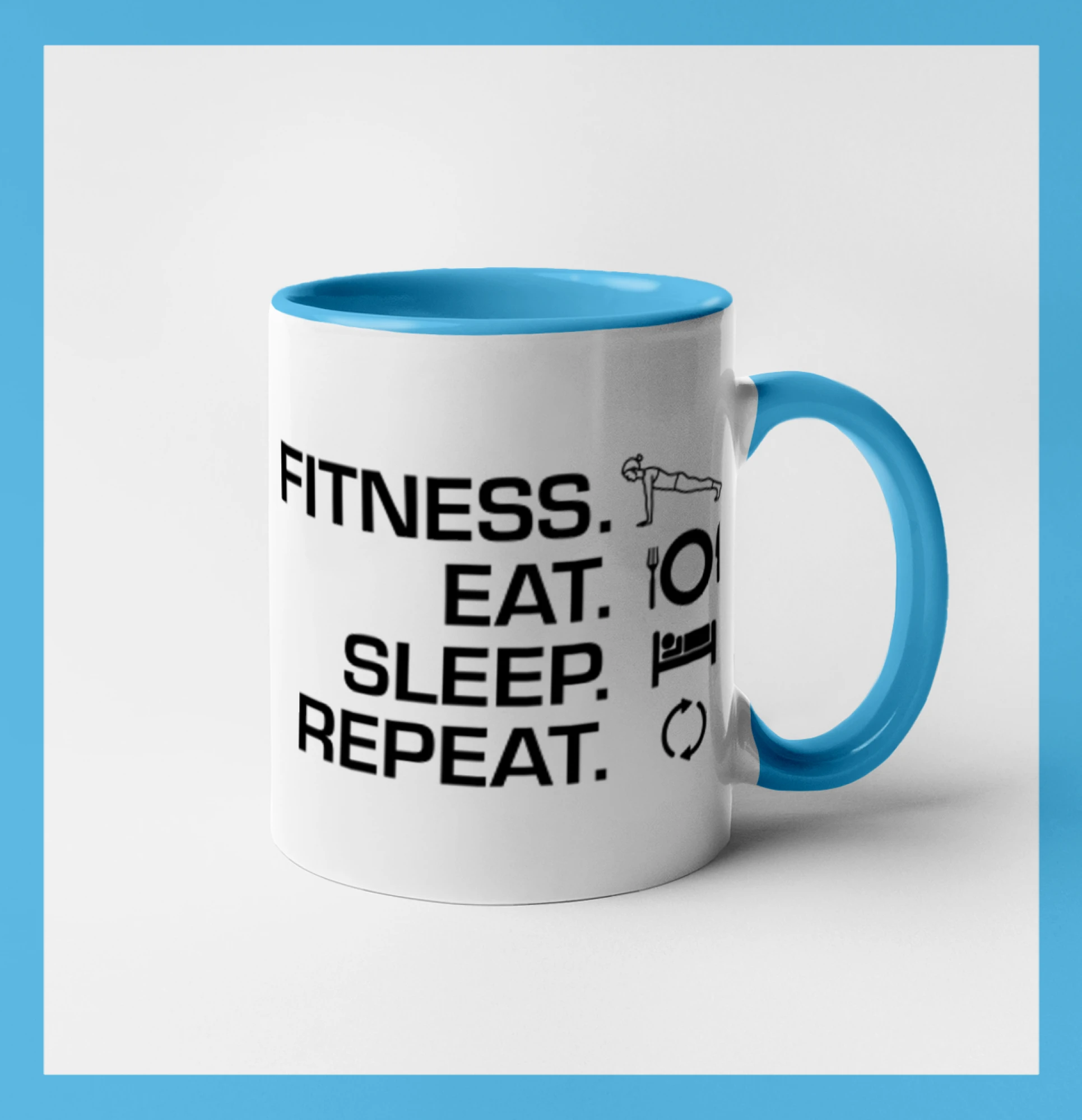 Fitness Eat Sleep Repeat
