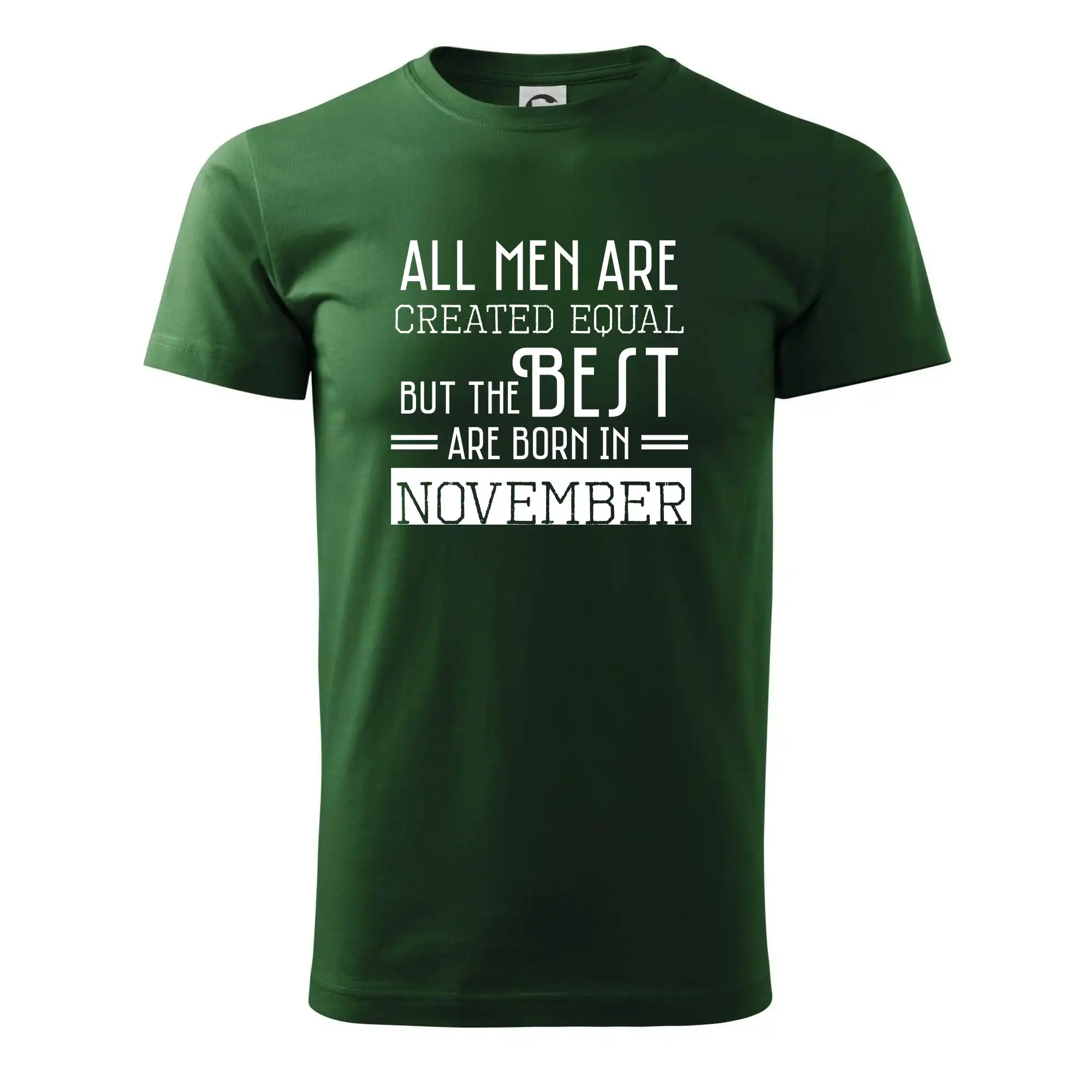 Tričká pre narodených v novembri - All men are created equal november - Tričko extra veľké  (5-8XL)
