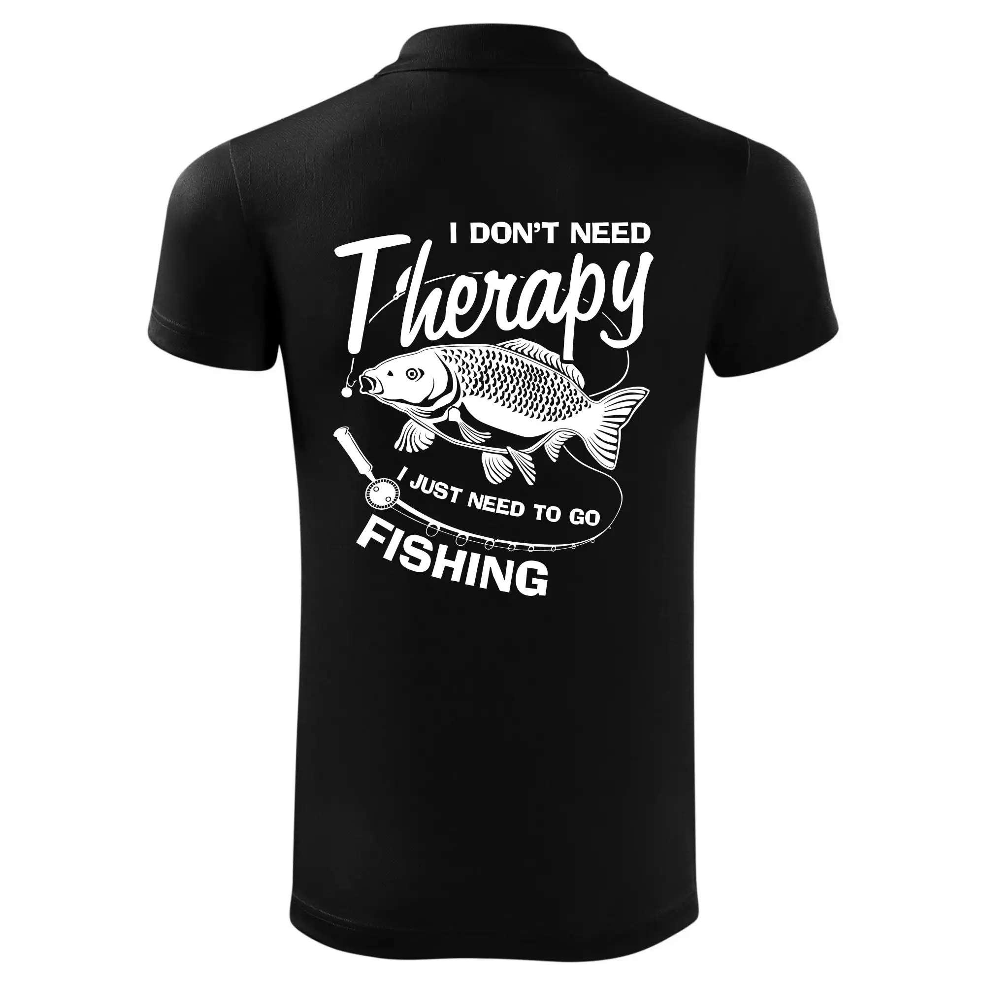 I dont need therapy - fishing