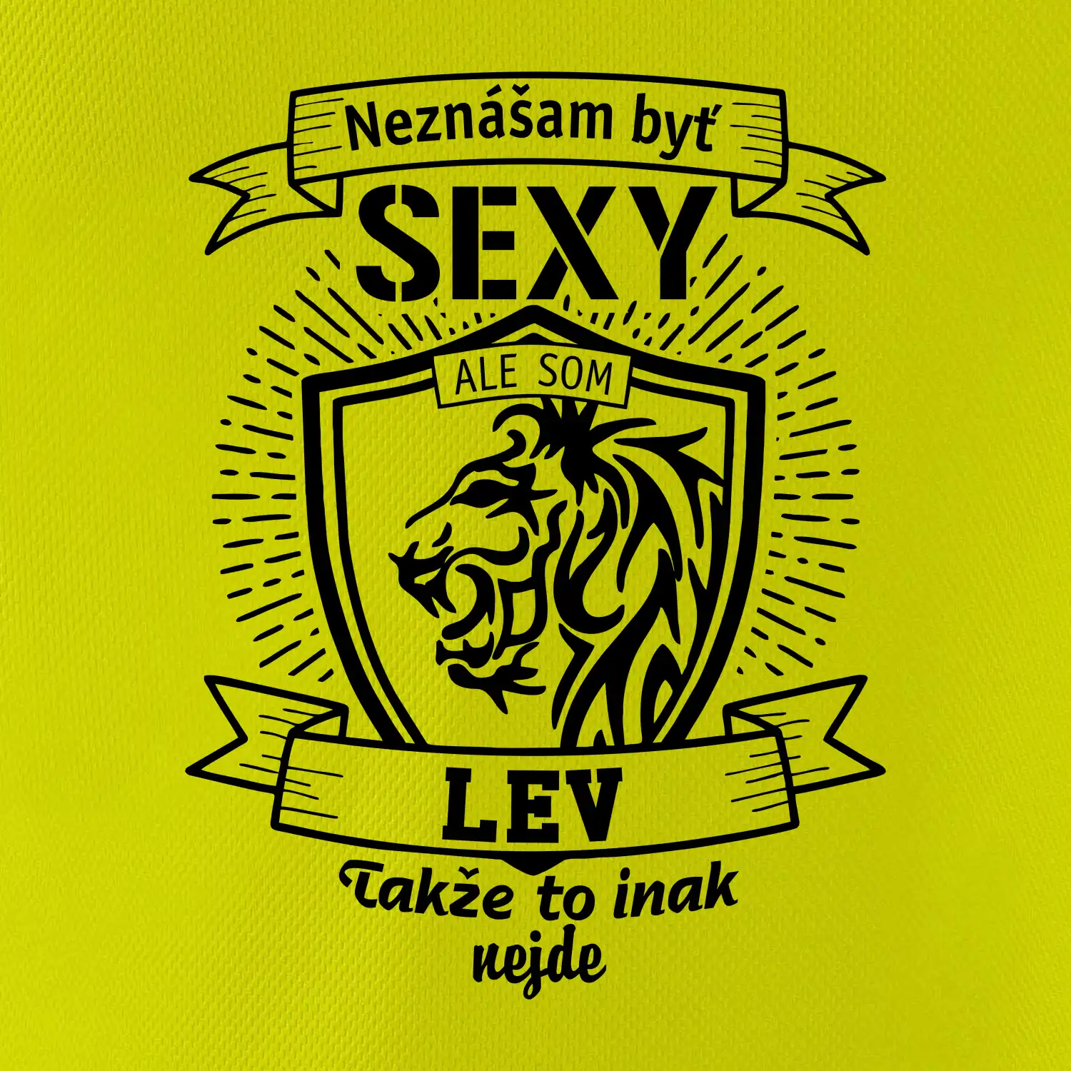 Neznášam byť sexy - Lev