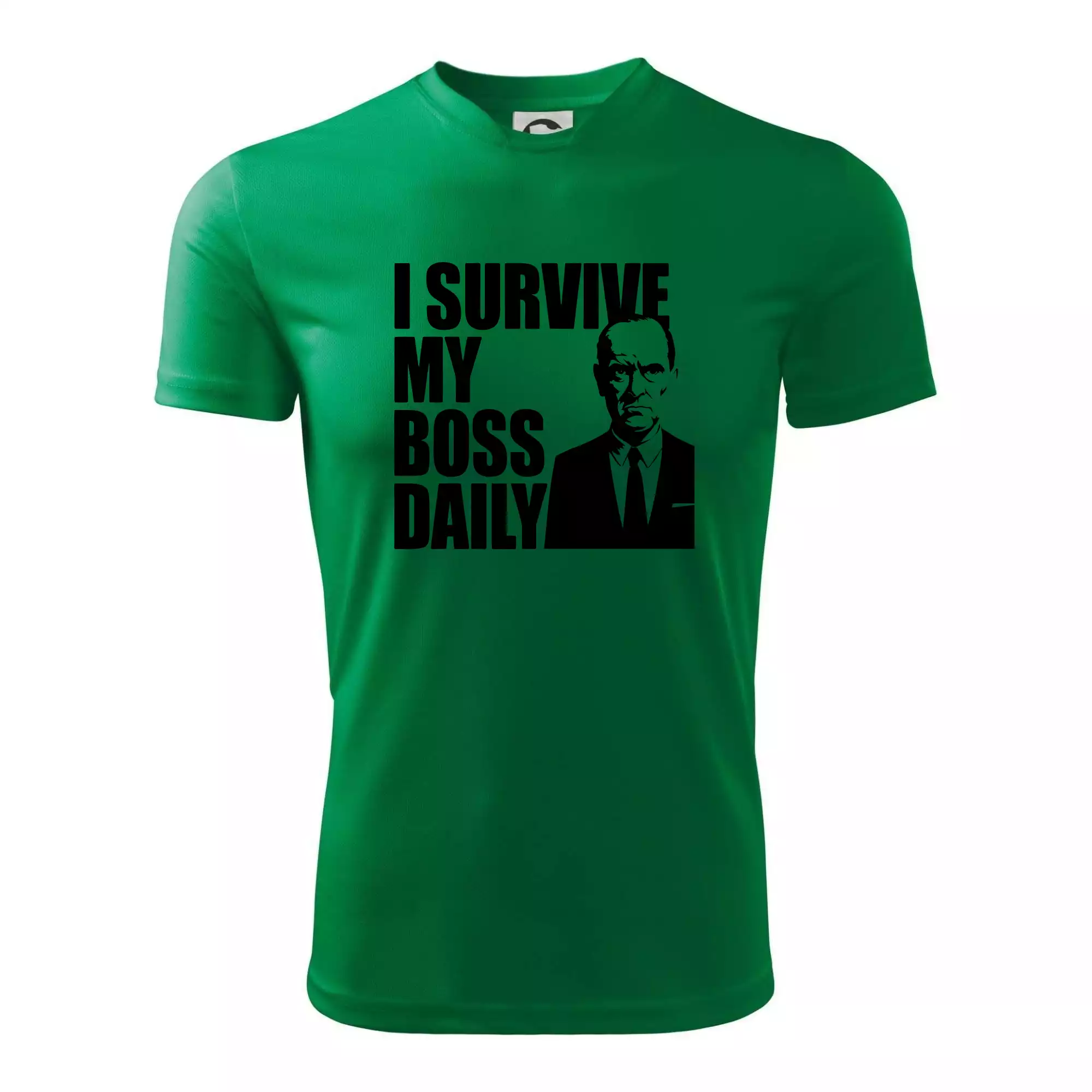 I survive my boss daily