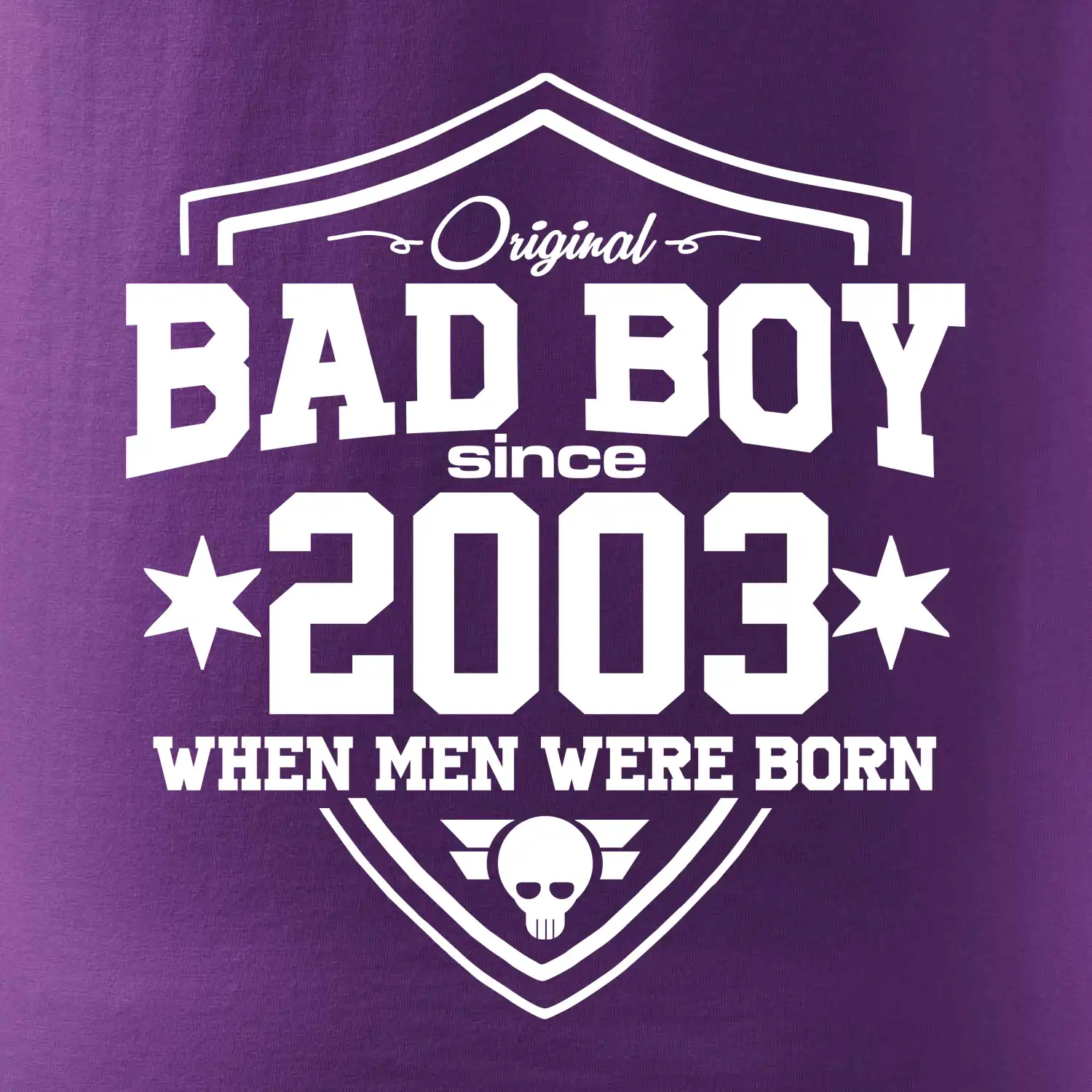 Bad boy since 2003