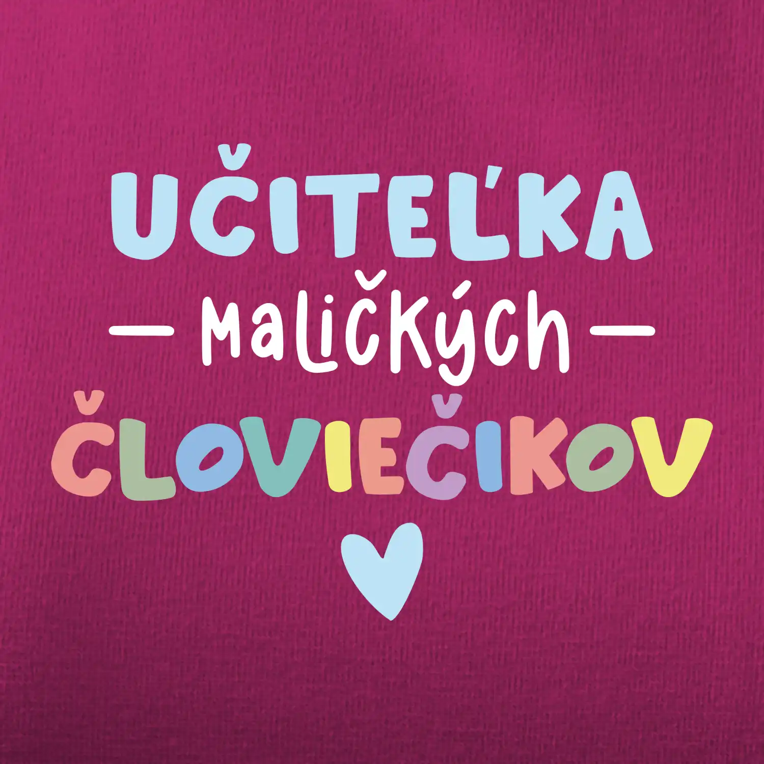 Učiteľ maličkých človiečikov