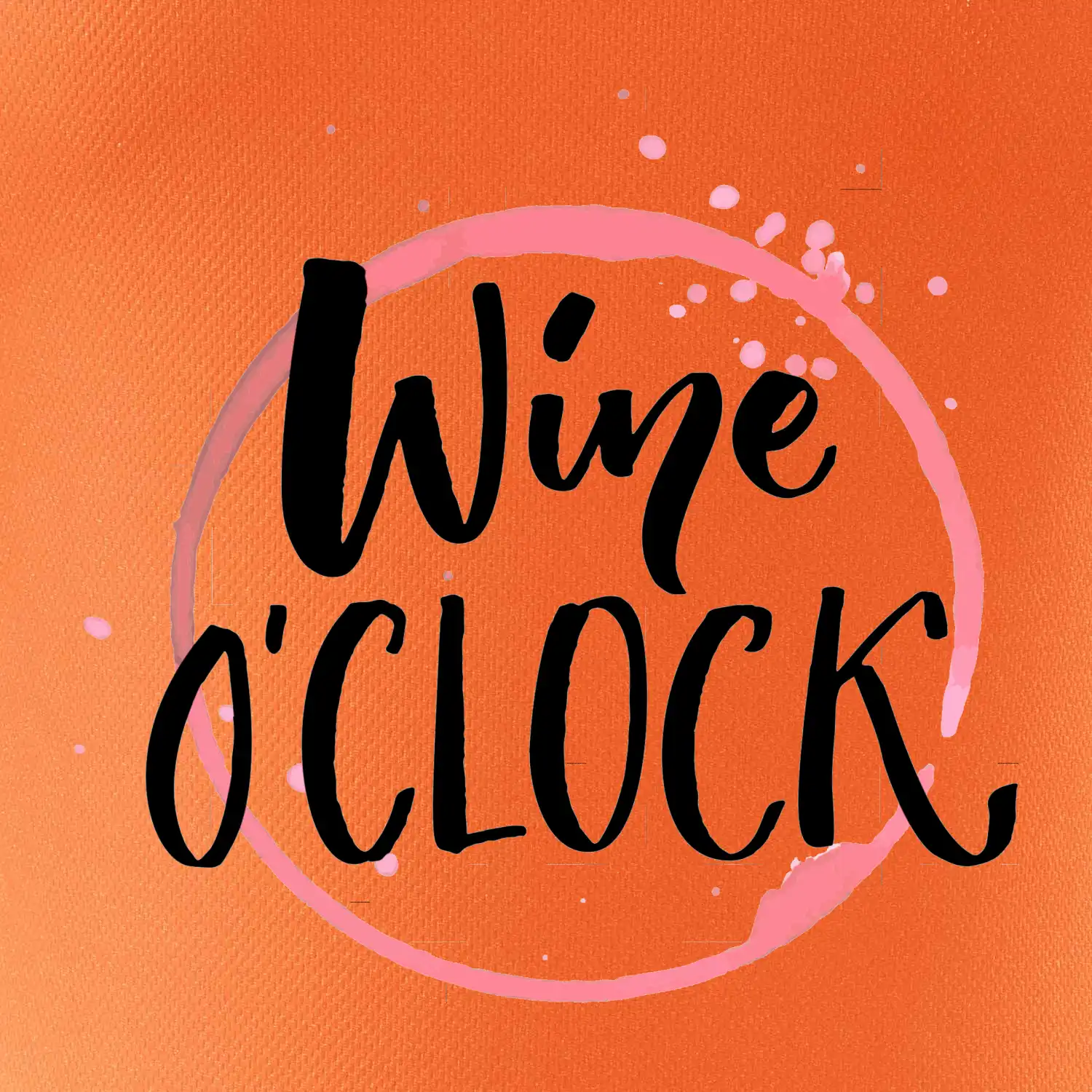 wine o clock