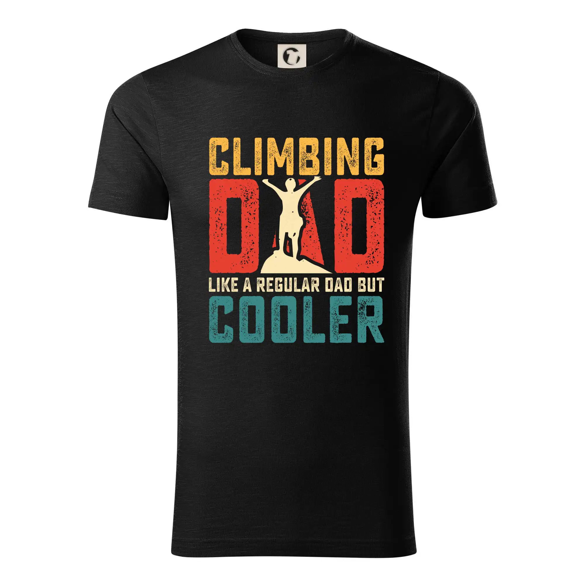 Trička pro horolezcov - Climbing dad like a regular dad but cooler - Tričko z organickej bavlny