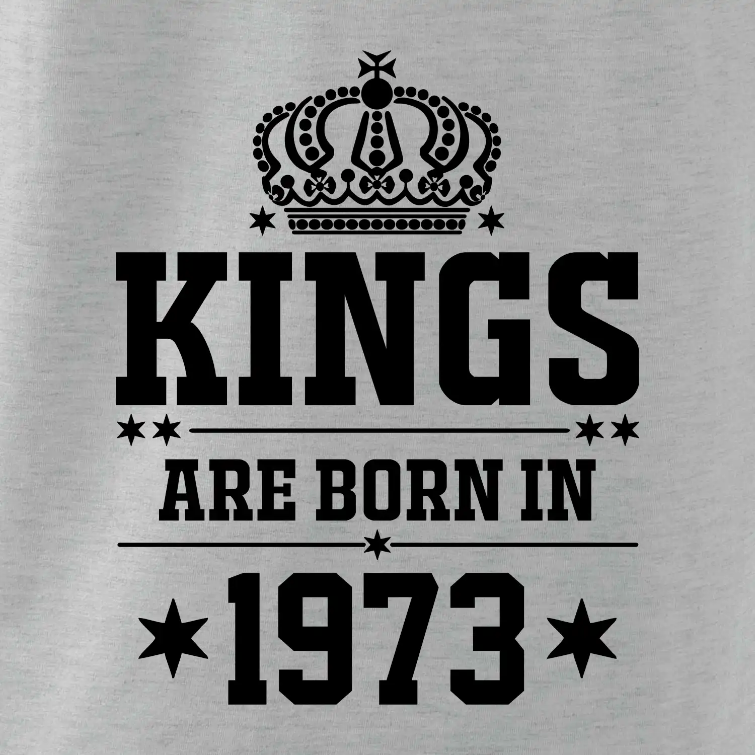Kings are born in 1973