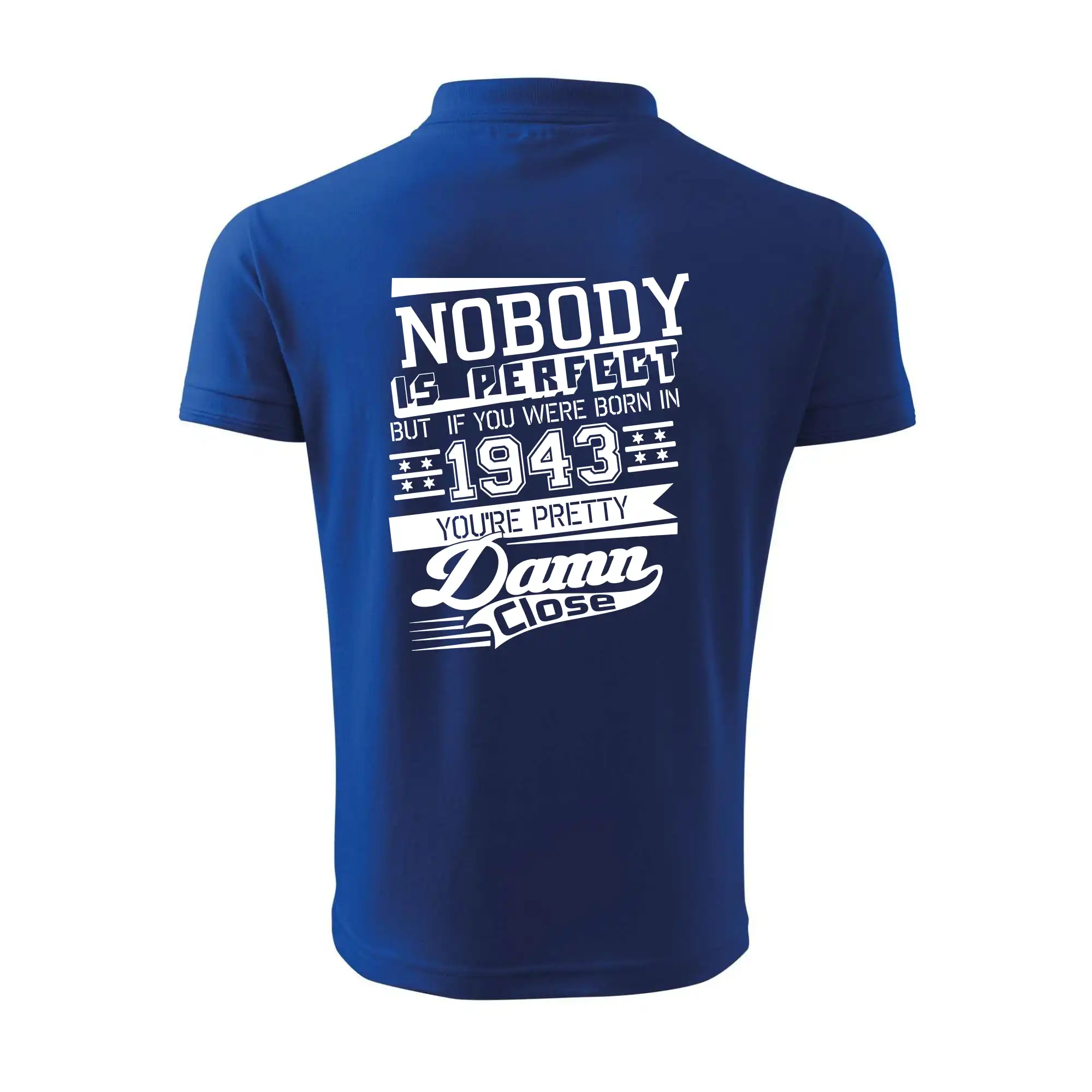 Nobody is perfect - 1943