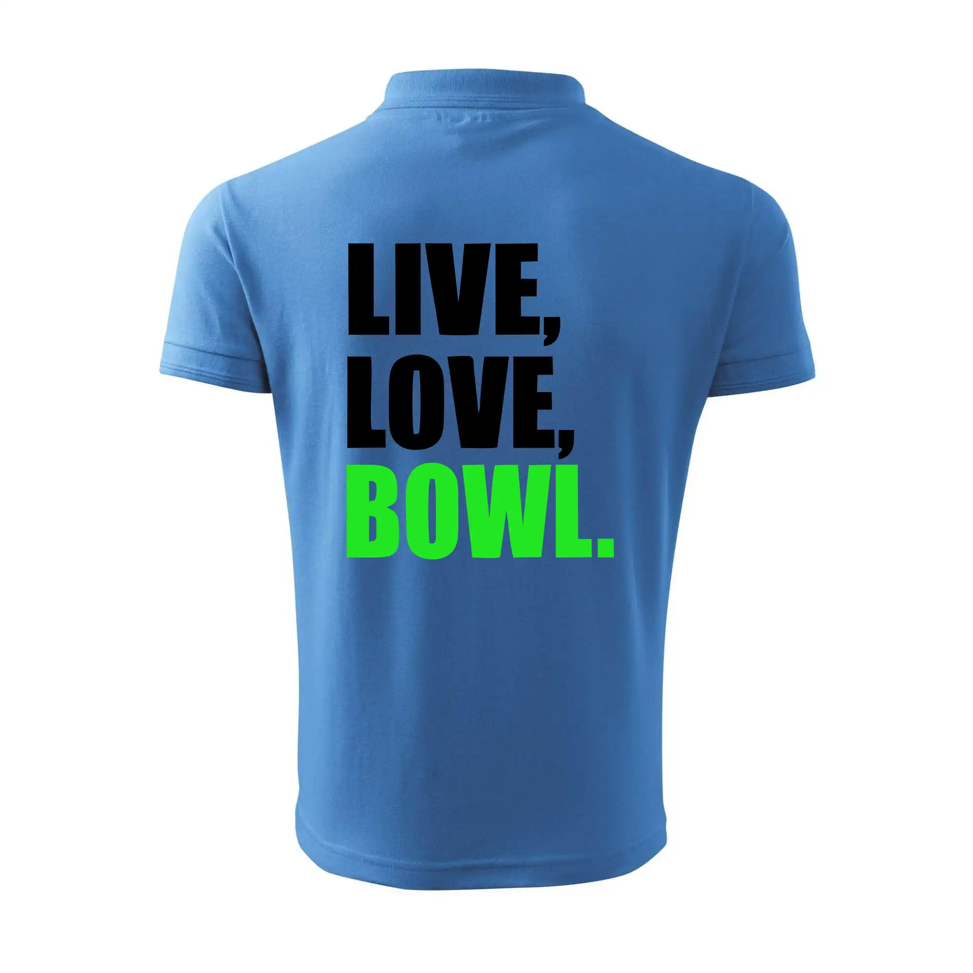 Live, Love, Bowl
