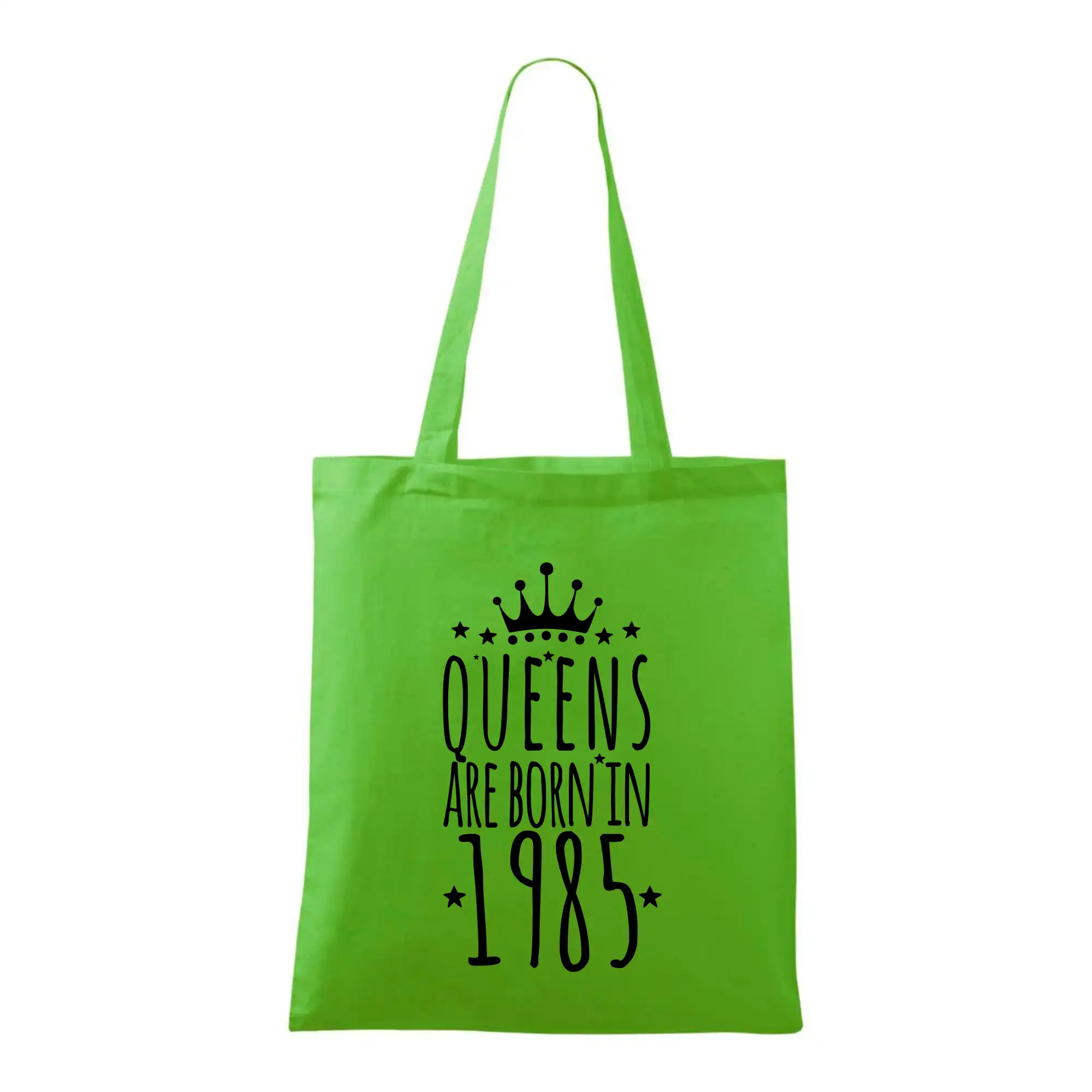 Queens are born in 1985