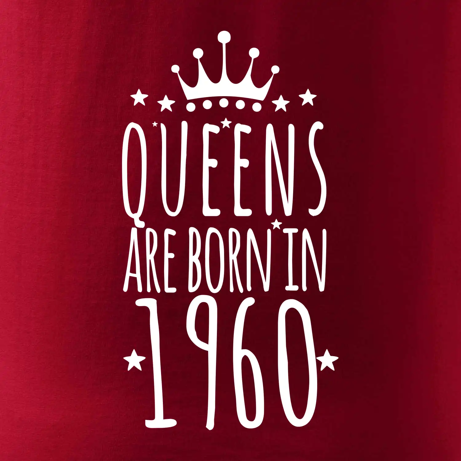 Queens are born in 1960