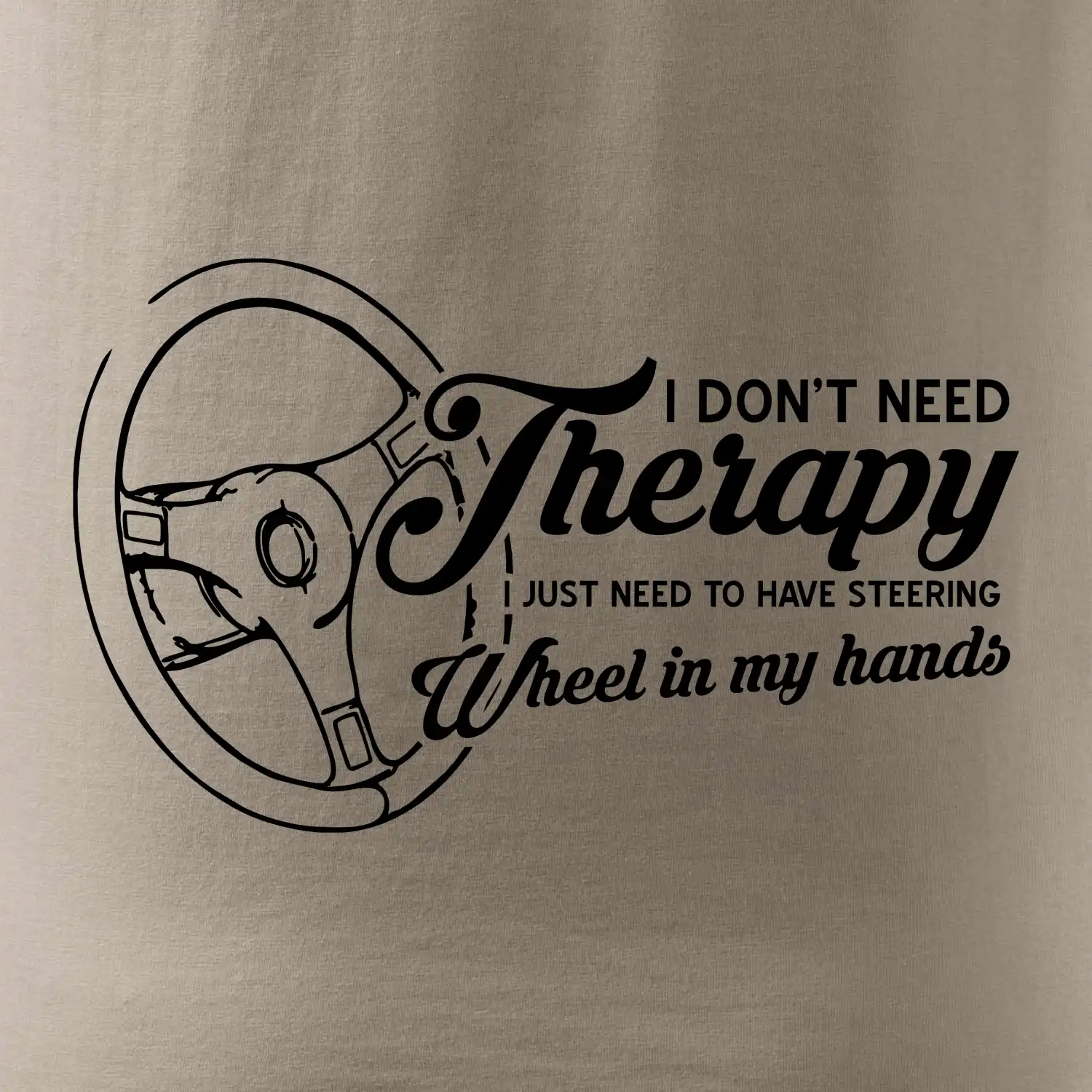 I don't need therapy wheel in my hands (vedle sebe)